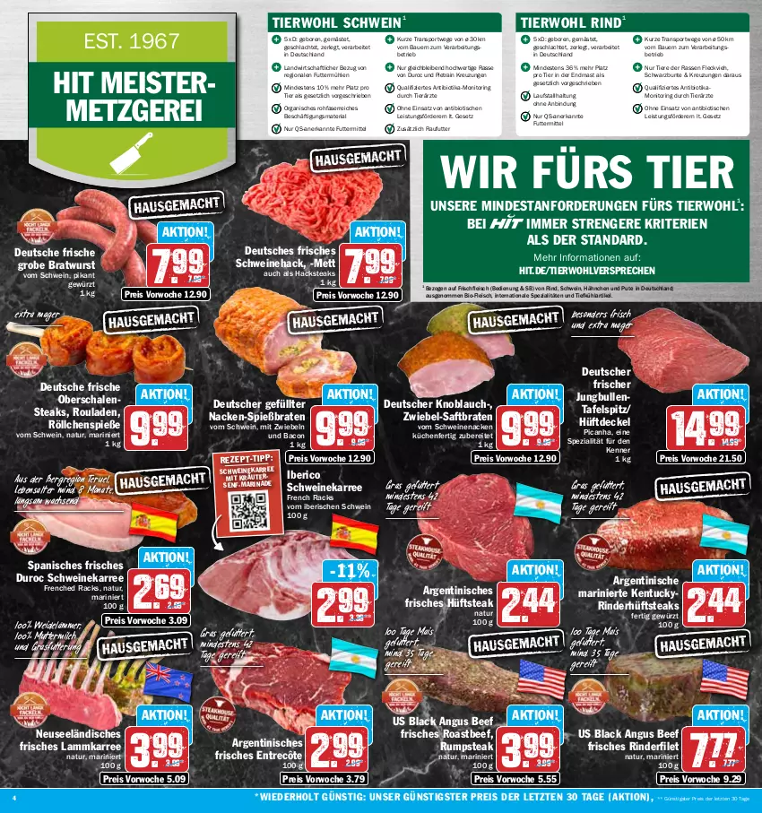 Aktueller Prospekt Hit - Prospekte - von 17.07 bis 22.07.2023 - strona 4 - produkty: auer, bacon, Bau, Bauer, beef, bio, braten, bratwurst, decke, Deckel, eis, entrecôte, filet, fleisch, Geflügel, gewürz, grobe bratwurst, hüftsteak, hüftsteaks, jungbullen, knoblauch, kräuter, küche, Küchen, lack, lamm, mais, marinade, Meister, Mett, milch, mit zwiebeln, monitor, natur, pute, reis, Ria, rind, rinder, rinderfilet, ring, roastbeef, rouladen, rum, rumpsteak, saft, Schal, Schale, schwein, schweine, schweinenacken, senf, Spezi, Sport, steak, steaks, tafelspitz, Ti, Tiere, tisch, tuc, vom schweinenacken, wein, weine, wurst, ZTE, zwiebel, zwiebeln