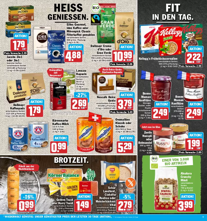 Aktueller Prospekt Hit - Prospekte - von 17.07 bis 22.07.2023 - strona 9 - produkty: bärenmarke, Belmandel, beutel, bio, bonne maman, brot, cerealien, ciabatta, dallmayr, dolce gusto, eilles gourmet, eis, erde, espresso, filterkaffee, frucht, Geflügel, golden toast, jacobs, kaffee, kaffeepads, konfitüre, lavazza, löslicher kaffee, mam, mandel, Meister, milch, mövenpick, müsli, natur, natura, Nescafé, nespresso, nuss, nusspli, ovomaltine, reis, ritter, schoko, starbucks, Ti, toast, vita, zentis, ZTE, zucker