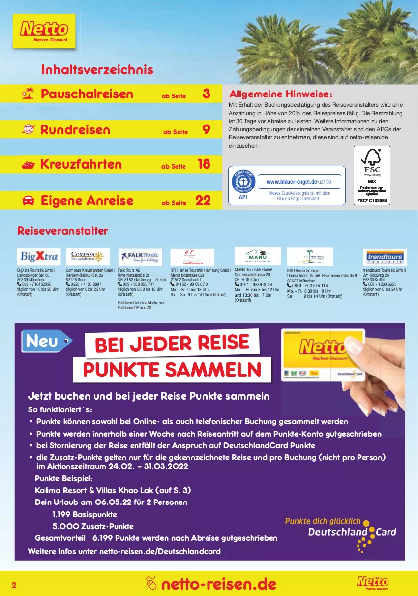 Aktueller Prospekt Netto Marken-Discount - Reise-Angebote März - von 25.02 bis 31.03.2022 - strona 2 - produkty: auer, Berger, Brei, buch, deutschlandcard, drucker, eimer, eis, Engel, erde, Holz, kerze, kreuzfahrten, LG, merci, reis, reiseveranstalter, Schal, telefon, Ti, trendtours touristik gmbh, uhr