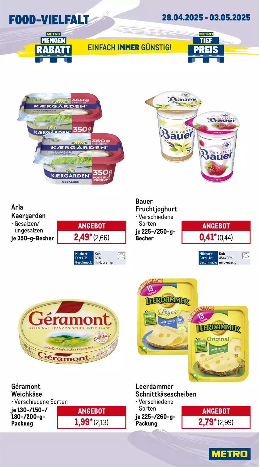 Aktueller Prospekt Metro - Wochen-Angebote - von 28.04 bis 03.05.2025 - strona 9 - produkty: angebot, arla, auer, Bau, Bauer, Becher, beutel, cocktail, eis, eisbergsalat, frucht, fruchtjoghurt, géramont, joghur, joghurt, kartoffel, kartoffeln, Käse, käsescheiben, leerdammer, mac, milch, nuss, obst, rispentomaten, salat, salz, schnittkäse, schnittkäsescheiben, spargel, speisekartoffeln, Ti, tomate, tomaten, weichkäse