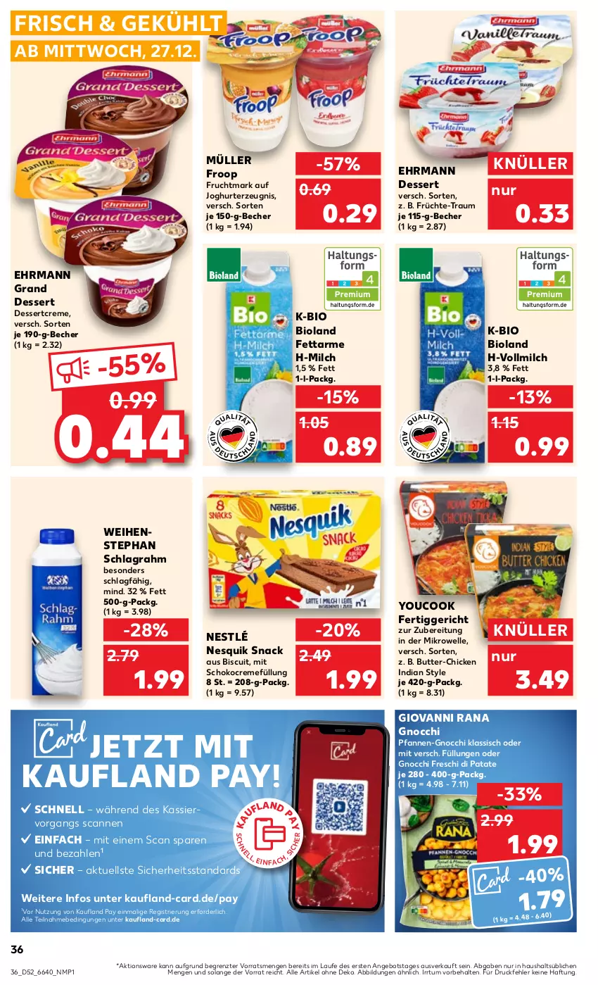 Aktueller Prospekt Kaufland - Prospekt - von 27.12.2023 bis 03.01.2024 - strona 36 - produkty: angebot, Becher, bio, bioland, butter, creme, dessert, ehrmann, Ehrmann Grand Dessert, elle, fertiggericht, froop, frucht, früchte, Fruchtmark, giovanni rana, gnocchi, joghur, joghurt, mikrowelle, milch, Müller, müller froop, nesquik, nestlé, pfanne, pfannen, Rana, schlagrahm, schoko, snack, Ti, vollmilch, weihenstephan, Yo, YouCook, ZTE