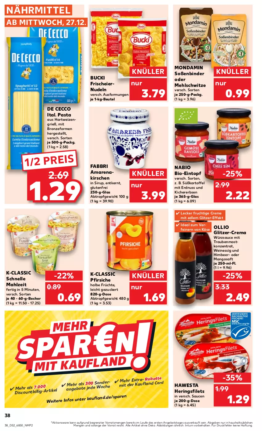 Aktueller Prospekt Kaufland - Prospekt - von 27.12.2023 bis 03.01.2024 - strona 38 - produkty: Amarenakirschen, angebot, angebote, Becher, beutel, bio, creme, De Cecco, discount, ecco, eier, eiernudeln, eintopf, eis, elle, erbsen, erdnuss, essig, filet, filets, frucht, früchte, hartweizen, hawesta, hering, Herings, heringsfilets, himbeer, kartoffel, Käse, kichererbsen, kirsch, kirsche, kirschen, mango, mangos, mehl, mondamin, nudel, nudeln, nuss, pasta, pfirsich, pfirsiche, reis, ring, saft, sauce, saucen, sirup, Soße, Ti, topf, trauben, wein, weine, würzsauce, ZTE, zucker