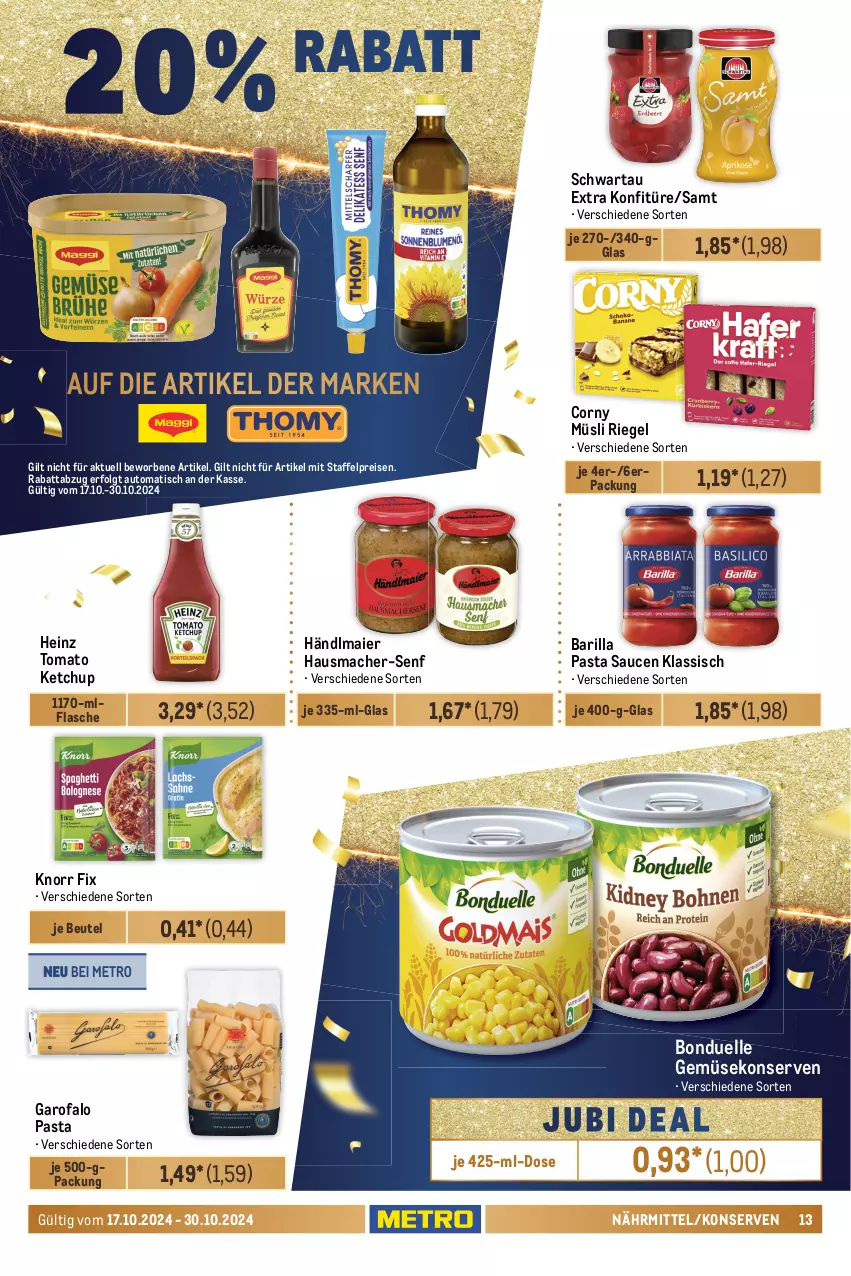 Aktueller Prospekt Metro - Food-NonFood - von 17.10 bis 30.10.2024 - strona 13 - produkty: auto, barilla, beutel, bonduelle, caramel, chili, cola, corny, Donut, eis, elle, flasche, früchte, Gemüsekonserve, händlmaier, Hausmacher, heinz, ketchup, knorr, knorr fix, konfitüre, Konserven, kuchen, lack, LG, mac, müsli, nuggets, pasta, Pasta Sauce, pizza, reis, riegel, sauce, saucen, schnitten, schoko, schokolade, Schwartau, senf, teller, Ti, tiefkühlkost, tisch, tomato ketchup, vanille, Yo