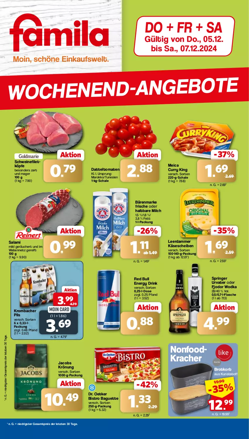 Aktueller Prospekt Famila - Prospekte - von 05.12 bis 07.12.2024 - strona 1 - produkty: baguette, bärenmarke, Bistro Baguette, brot, Brotkorb, curry, datteltomaten, Dr. Oetker, drink, eis, energy drink, filet, flasche, haltbare milch, jacobs, jacobs krönung, Käse, käsescheiben, korb, kracher, krombache, krombacher, krombacher pils, leerdammer, meica, milch, pils, red bull, reis, ring, salami, Schal, Schale, schwein, schweine, schweinefilet, Ti, tomate, tomaten, urvater, wein, weine, wodka, ZTE