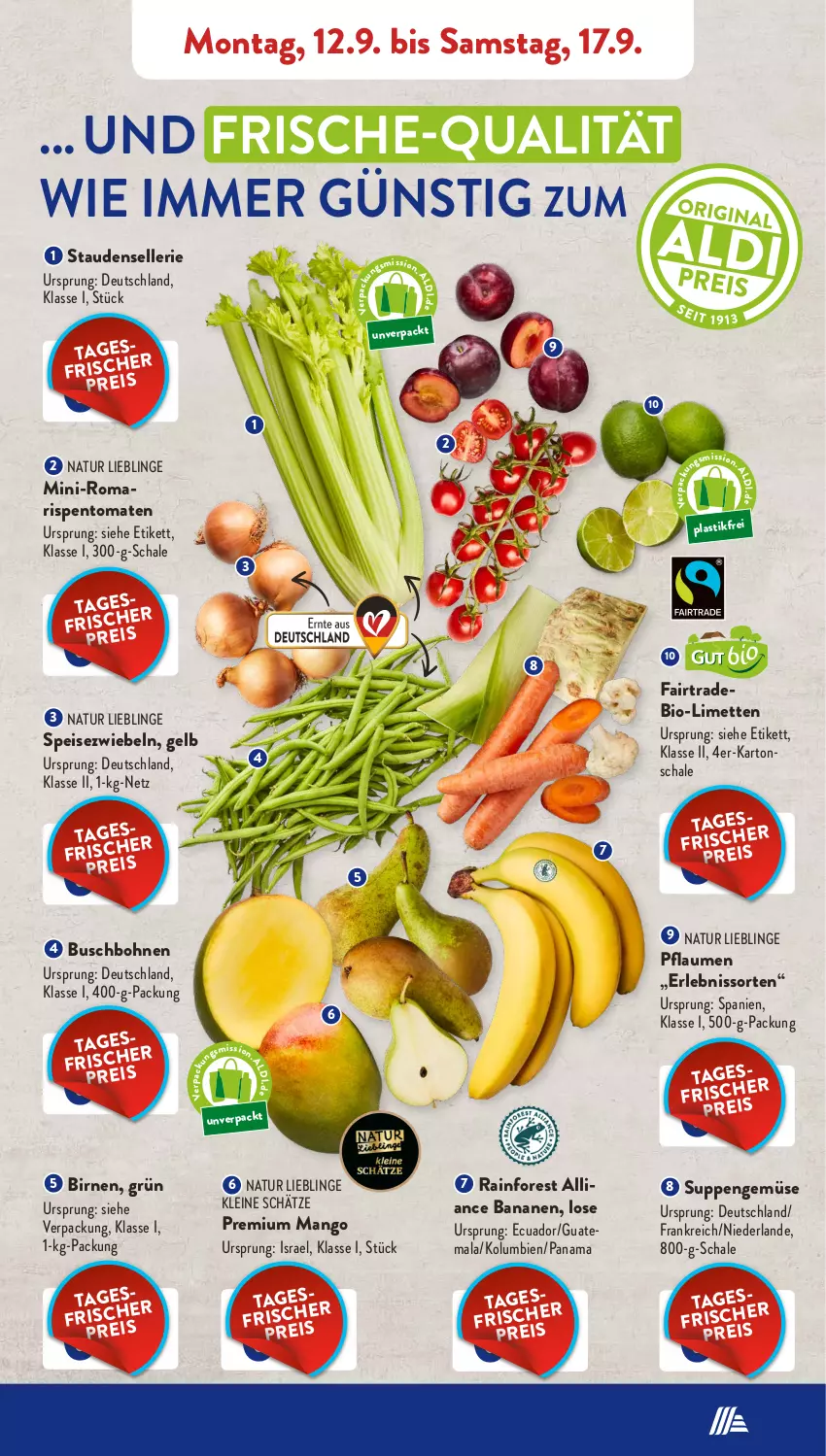 Aktueller Prospekt AldiSud - NÄCHSTE WOCHE - von 12.09 bis 17.09.2022 - strona 3 - produkty: asti, banane, bananen, bio, Birnen, bohne, bohnen, Buschbohnen, eis, elle, leine, limette, limetten, mango, Mett, metten, natur, pflaume, pflaumen, rispentomaten, Schal, Schale, Speisezwiebeln, stauden, suppe, suppen, Ti, tomate, tomaten, zwiebel, zwiebeln