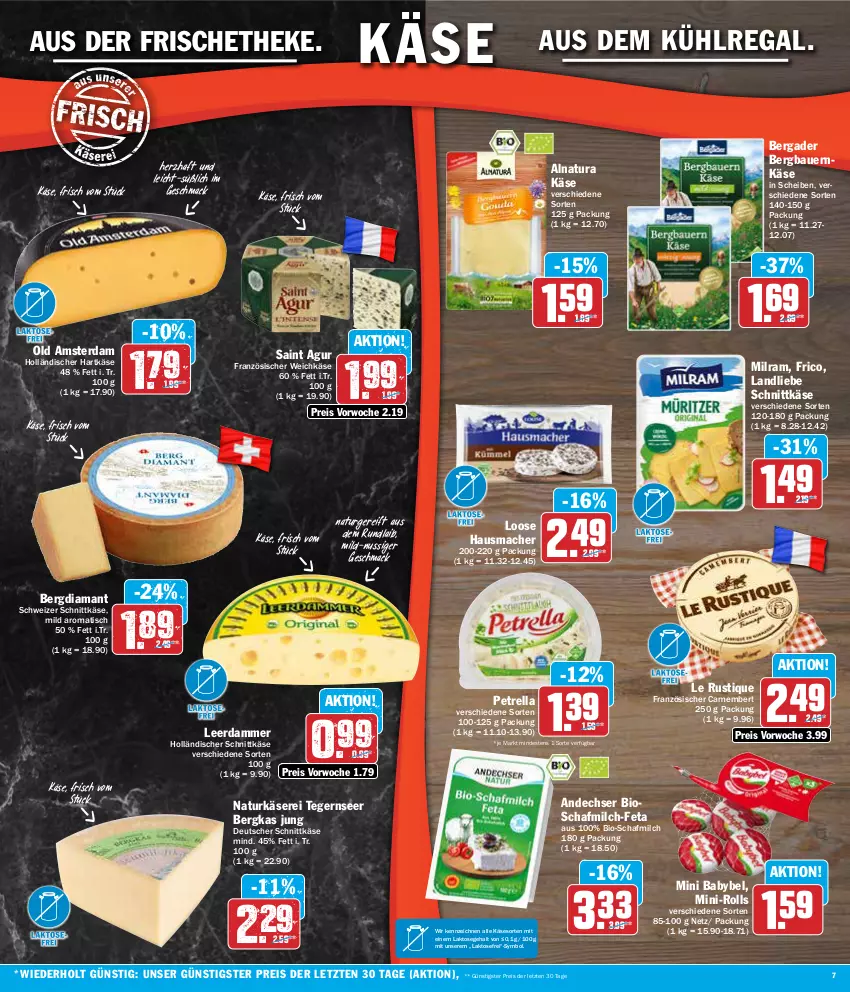 Aktueller Prospekt Aez - Prospekte - von 02.04 bis 06.04.2024 - strona 7 - produkty: auer, aus dem kühlregal, babybel, Bau, Bauer, bergader, bio, camembert, deutscher schnittkäse, eis, feta, französischer weichkäse, frico, hartkäse, Hausmacher, holländischer schnittkäse, Käse, kühlregal, landliebe, Le Rustique, leerdammer, Loose, mac, milch, milram, mini babybel, natur, natura, nuss, Old Amsterdam, petrella, regal, reis, rel, Saint Agur, schnittkäse, schweizer schnittkäse, Tegernseer, Ti, tisch, weichkäse, ZTE