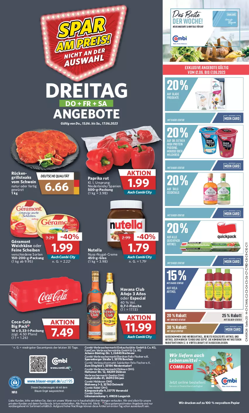 Aktueller Prospekt Combi - Prospekte - von 12.06 bis 17.06.2023 - strona 24 - produkty: angebot, angebote, auer, Berger, coca-cola, cocktail, cocktails, cola, creme, Dr. Oetker, drucker, eis, elle, Engel, erde, felix, fisch, fische, Fischer, flasche, géramont, gewürz, Glade, grill, Havana Club, Hela, Käse, kerze, lebensmittel, milch, milchreis, mousse, natur, nuss, nuss-nugat-creme, nutella, papier, paprika, paprika rot, pudding, Rauch, reis, salz, schwein, steak, steaks, Tchibo, Ti, weichkäse, wein, ZTE