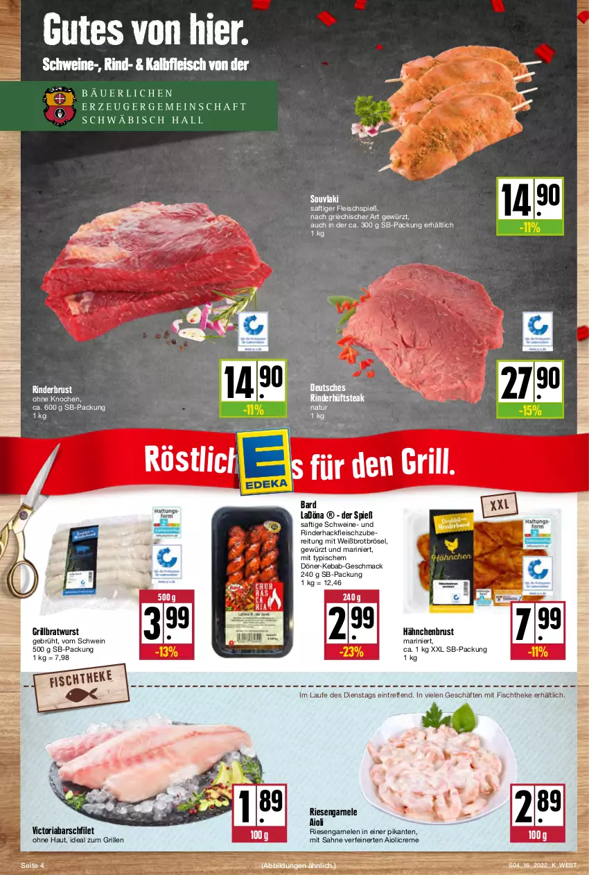 Aktueller Prospekt Kupsch - Angebote der Woche - von 19.04 bis 23.04.2022 - strona 4 - produkty: aioli, bratwurst, brot, creme, eis, filet, fisch, fischtheke, fleisch, garnelen, gewürz, grill, grillbratwurst, hackfleisch, hähnchenbrust, hüftsteak, ideal zum grillen, Kalbfleisch, mac, natur, Ria, riesengarnelen, rind, rinder, rinderhackfleisch, saft, sahne, schwein, schweine, steak, Ti, wein, weine, wurst