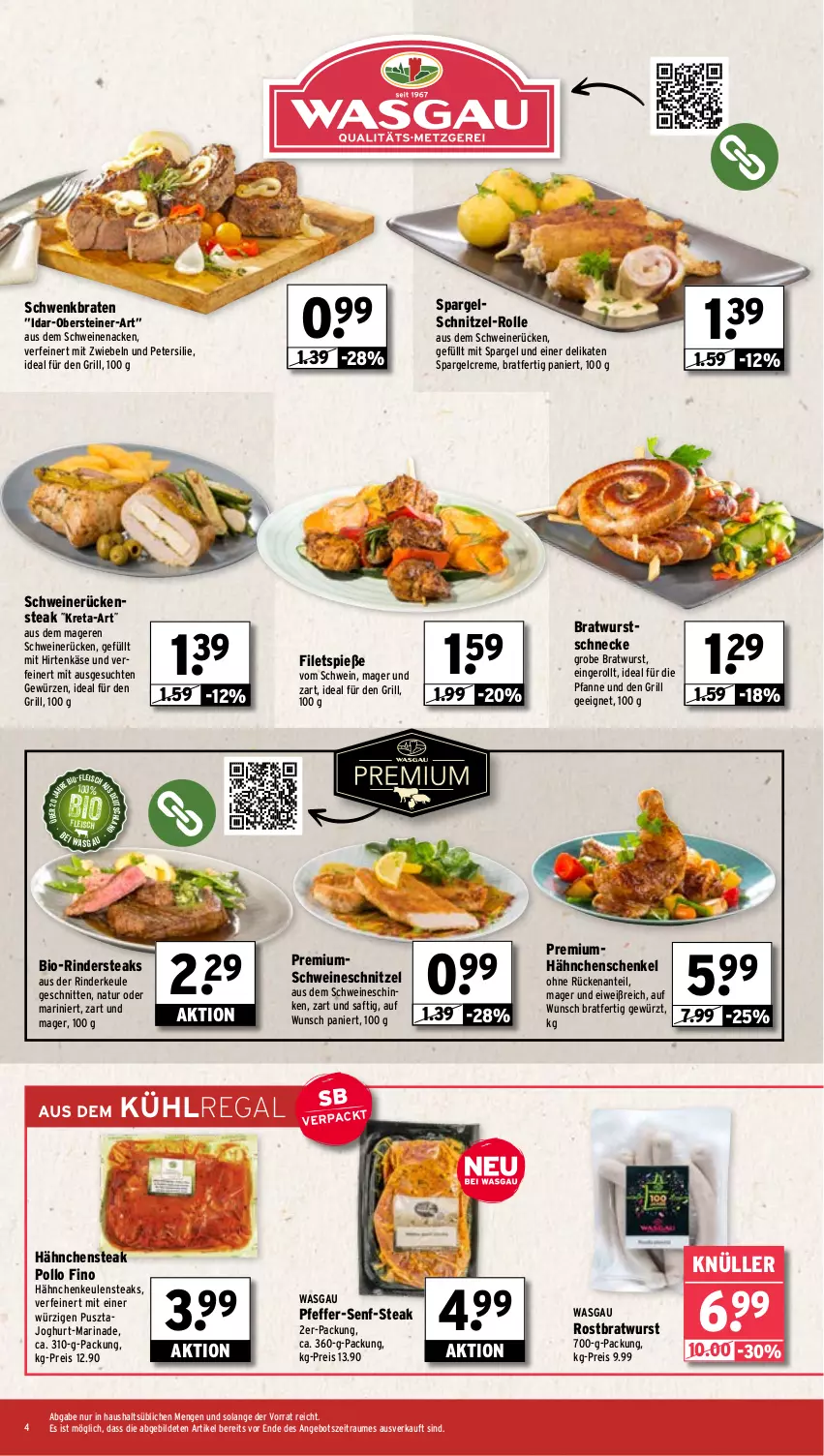 Aktueller Prospekt Wasgau - von 28.04 bis 03.05.2025 - strona 4 - produkty: angebot, bio, braten, bratwurst, creme, eis, filet, filets, fleisch, gewürz, grill, grobe bratwurst, hähnchenschenkel, Hähnchensteak, henkel, hirtenkäse, joghur, joghurt, Käse, kühlregal, marinade, mit zwiebeln, natur, petersilie, pfanne, pfeffer, Pollo Fino, regal, reis, rind, rinder, Rinderkeule, Rindersteak, rostbratwurst, Rückensteak, saft, schenkel, schinken, schnitten, schnitzel, schwein, schweine, schweinenacken, schweinerücken, schweineschnitzel, senf, spargel, steak, steaks, steiner, Ti, wein, weine, wurst, zwiebel, zwiebeln