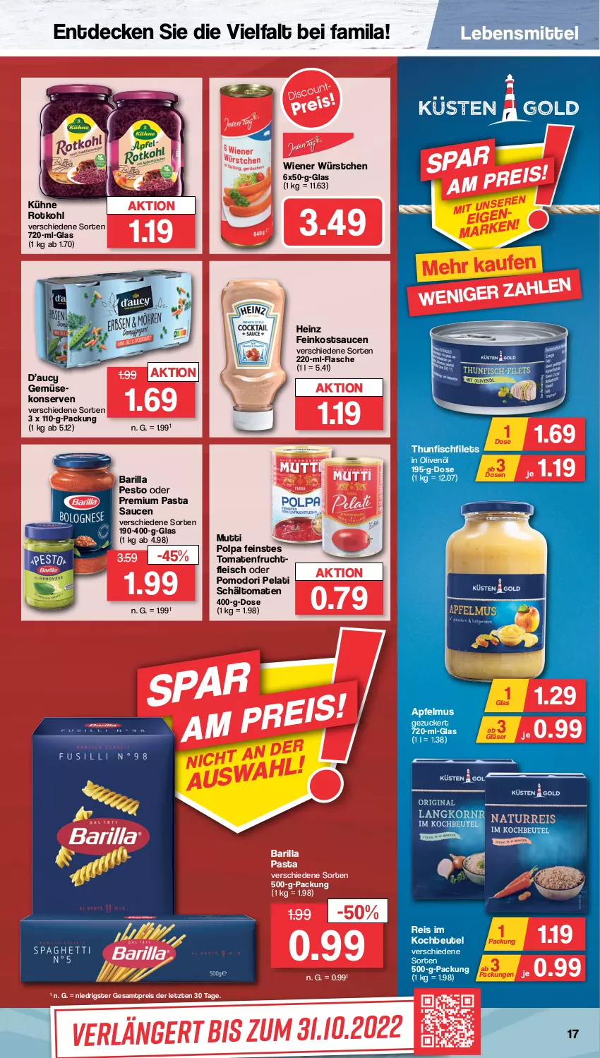 Aktueller Prospekt Famila - Prospekte - von 17.10 bis 22.10.2022 - strona 17 - produkty: apfel, apfelmus, barilla, beutel, decke, eis, feinkost, filet, filets, fisch, flasche, fleisch, frucht, fruchtfleisch, Gläser, heinz, in olivenöl, kochbeutel, Konserven, Kühne, lebensmittel, Mutti, olive, oliven, olivenöl, pasta, Pasta Sauce, pesto, reis, rotkohl, sauce, saucen, thunfisch, Ti, tomate, tomaten, wiener, wiener würstchen, würstchen, ZTE, zucker