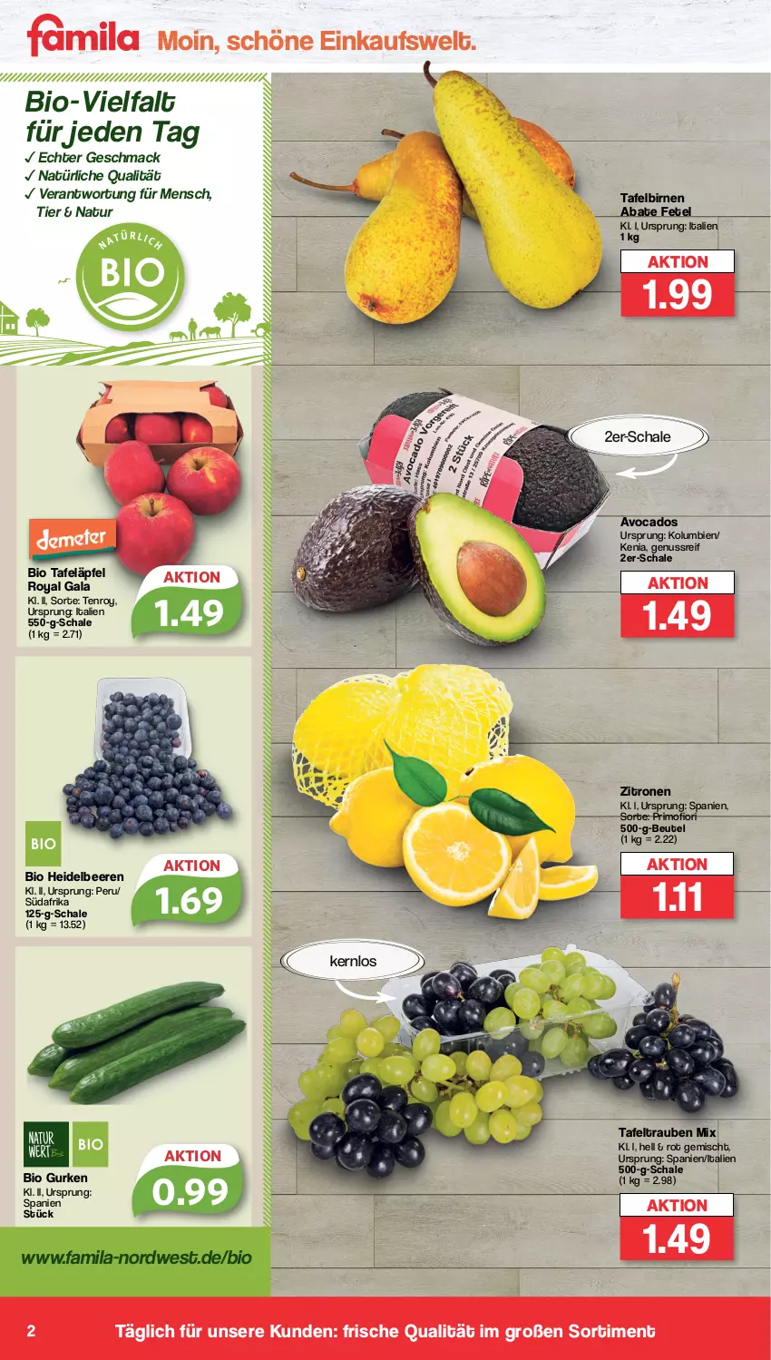 Aktueller Prospekt Famila - Prospekte - von 17.10 bis 22.10.2022 - strona 2 - produkty: avocado, avocados, beere, beeren, beutel, bio, bio gurken, Birnen, gurke, gurken, heidelbeere, heidelbeeren, mac, natur, nuss, Schal, Schale, tafeläpfel, tafelbirnen, tafeltrauben, Ti, trauben, zitrone, zitronen