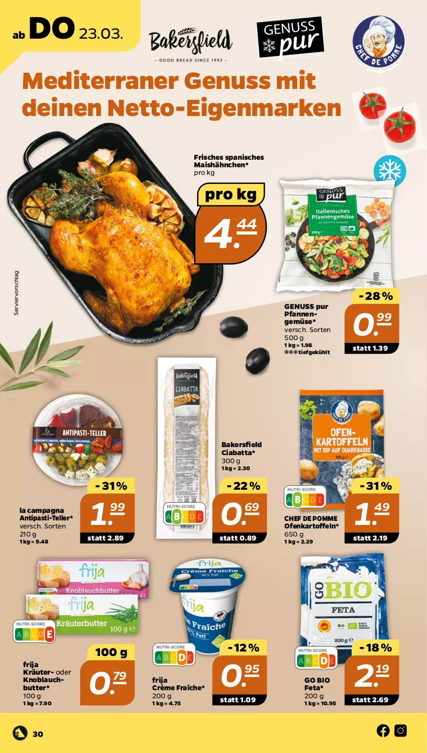 Aktueller Prospekt Netto - Woche 12 - von 20.03 bis 25.03.2023 - strona 30 - produkty: antipasti, asti, bio, butter, ciabatta, crème fraîche, elle, feta, kartoffel, kartoffeln, knoblauch, Knoblauchbutter, kräuter, mais, nuss, Ofen, pfanne, pfannen, teller, Ti