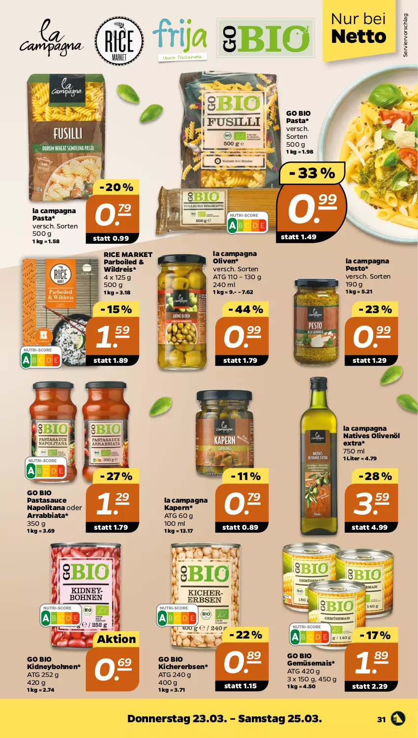 Aktueller Prospekt Netto - Woche 12 - von 20.03 bis 25.03.2023 - strona 31 - produkty: arrabbiata, bio, bio gemüse, bohne, bohnen, eis, erbsen, gemüsemais, kichererbsen, kidney, mais, natives olivenöl, olive, oliven, olivenöl, olivenöl extra, pasta, pesto, reis, sauce, Ti, Wild