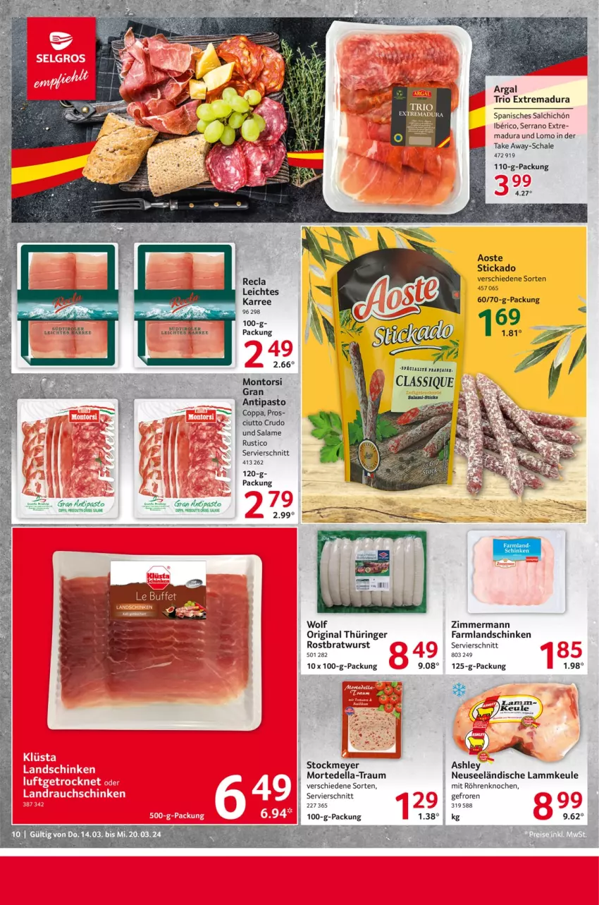 Aktueller Prospekt Selgros - Food - von 14.03 bis 20.03.2024 - strona 10 - produkty: aoste stickado, bratwurst, dell, eis, gin, lamm, lammkeule, landschinken, montorsi, original thüringer, reis, ring, rostbratwurst, Schal, Schale, schinken, serrano, stickado, stockmeyer, Ti, wurst