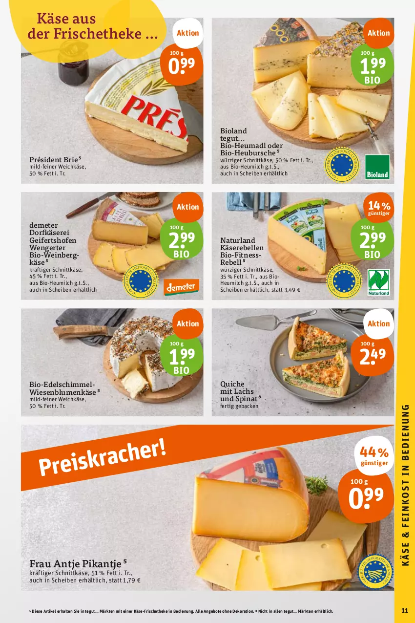 Aktueller Prospekt Tegut - Angebote der Woche - von 26.06 bis 01.07.2023 - strona 13 - produkty: angebot, angebote, Bergkäse, bio, Bio-Wein, bioland, blume, blumen, brie, dekoration, Dorfkäse, elle, frau antje, geback, Heu, heumilch, Käse, Käserebellen, lachs, milch, natur, naturland, Ofen, Quiche, rebell, schnittkäse, spinat, Ti, weichkäse, wein