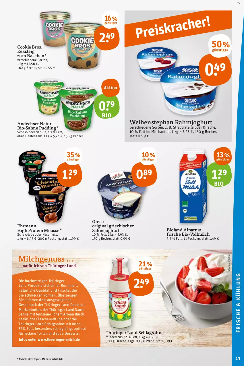 Aktueller Prospekt Tegut - Angebote der Woche - von 26.06 bis 01.07.2023 - strona 15 - produkty: ACC, andechser natur, Becher, bio, bioland, butter, cookie, dessert, desserts, ehrmann, ente, flasche, gin, haselnuss, joghur, joghurt, keks, kirsch, kirsche, mac, markenbutter, milch, mousse, natur, natura, nuss, pudding, rahmjoghurt, ring, sahne, Sahnejoghurt, schlagsahne, schoko, schokolade, Ti, torte, vanille, vollmilch, weihenstephan