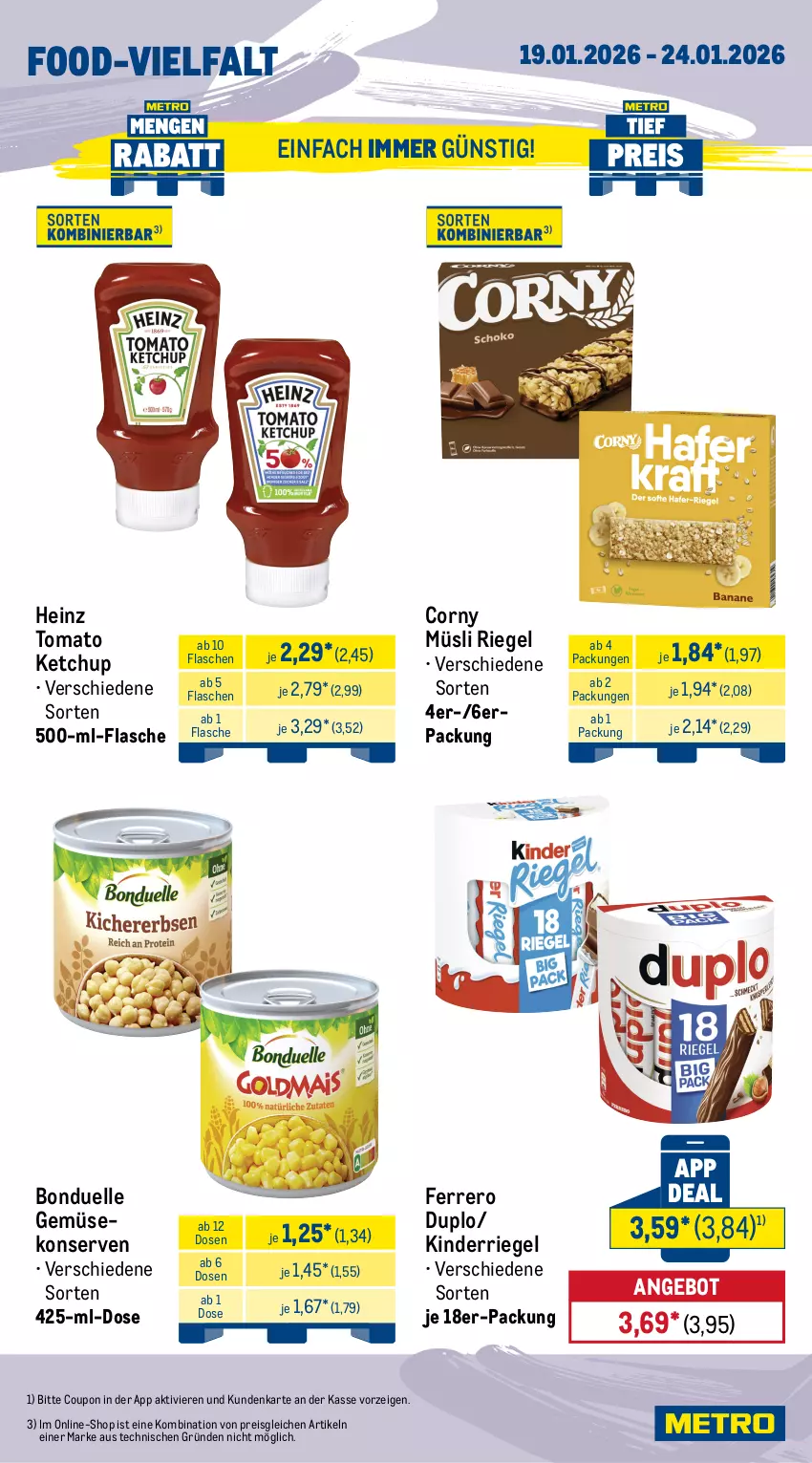 Aktueller Prospekt Metro - Wochen-Angebote - von 19.01 bis 24.01.2026 - strona 14 - produkty: angebot, bohne, bonduelle, caffè crema, corny, coupon, drink, duplo, eis, elle, energy drink, ferrero, flasche, Gemüsekonserve, getränk, getränke, heinz, kaffee, ketchup, Kinder, Konserven, lindt, melitta, Metro, mövenpick, müsli, Palette, red bull, reis, riegel, röstkaffee, schoko, schokolade, tafelschokolade, Ti, tomato ketchup