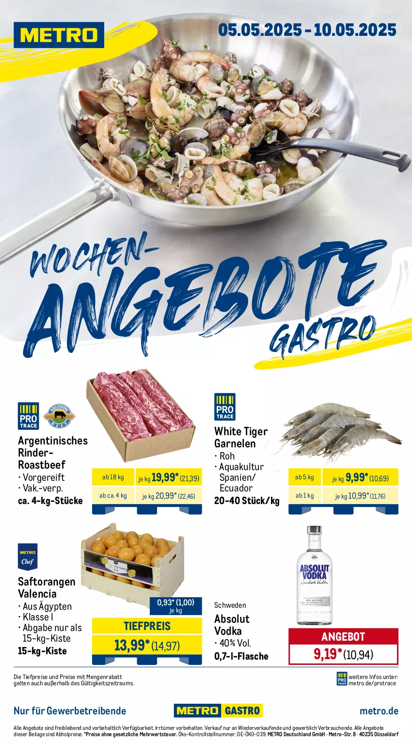 Aktueller Prospekt Metro - Wochen-Angebote Gastro - von 05.05 bis 10.05.2025 - strona 1 - produkty: abholpreise, Absolut Vodka, angebot, angebote, aqua, beef, eis, flasche, garnelen, ilag, Metro, orange, orangen, Rauch, reis, rind, rinder, roastbeef, rwe, saft, Saftorangen, Ti, tiefpreis, vodka