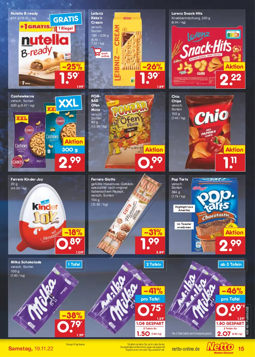 Aktueller Prospekt Netto Marken-Discount - Filial-Angebote - von 14.11 bis 19.11.2022 - strona 15 - produkty: angebot, bestpreis, Cashew, cashewkerne, chio chips, chips, eis, ferrero, gin, giotto, haselnuss, keks, Kinder, leibniz, lorenz, milka, milka schokolade, nuss, nutella, Ofen, reis, rezept, riegel, schoko, schokolade, snack, Spezi, Ti, toast, toaster, ZTE