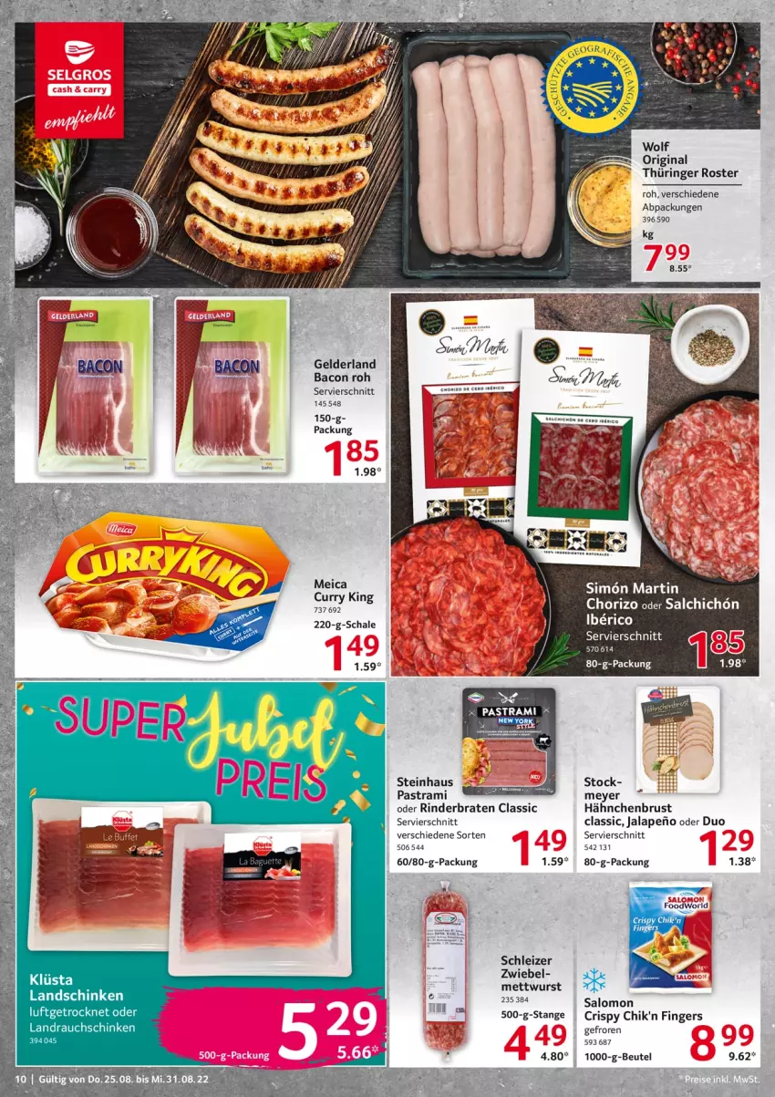 Aktueller Prospekt Selgros - Food - von 25.08 bis 31.08.2022 - strona 10 - produkty: Astra, bacon, beutel, braten, chorizo, gin, hähnchenbrust, landschinken, Mett, mettwurst, original thüringer, pastrami, Rauch, rind, rinder, rinderbraten, ring, salomon, Schal, Schale, schinken, sim, steinhaus, Ti, wurst, zwiebel