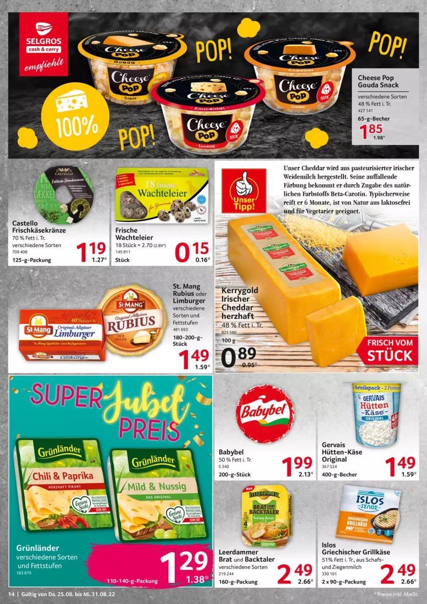 Aktueller Prospekt Selgros - Food - von 25.08 bis 31.08.2022 - strona 14 - produkty: babybel, Becher, beko, burger, cheddar, eier, eis, frischkäse, gervais, gin, gouda, grill, Grillkäse, Käse, kerrygold, küche, LG, Limburger, milch, natur, Rubius, rwe, snack, Ti, Vegeta, weidemilch