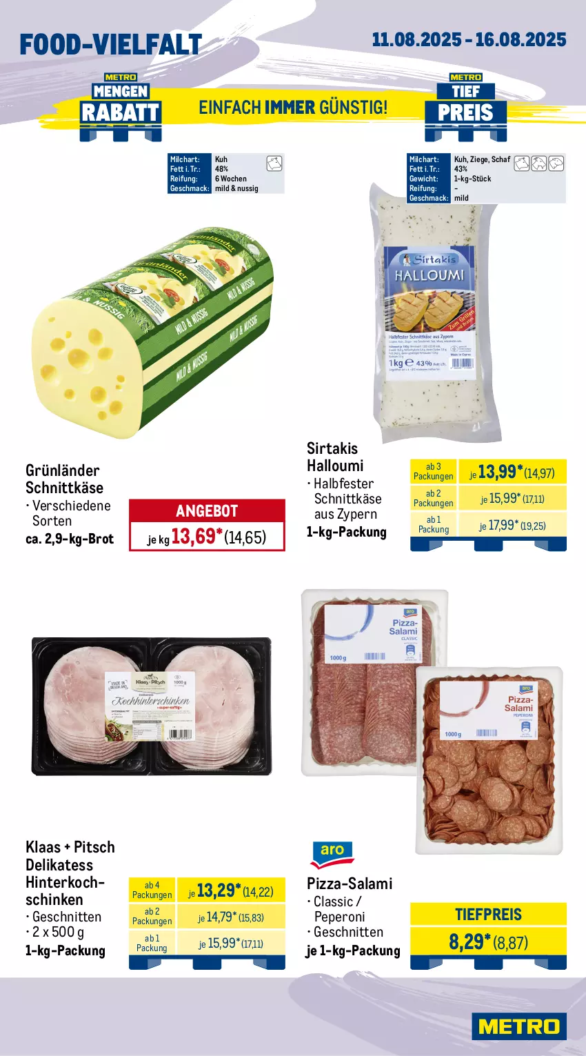 Aktueller Prospekt Metro - Wochen-Angebote Gastro - von 11.08 bis 16.08.2025 - strona 10 - produkty: angebot, beutel, blume, blumen, blumenkohl, broccoli, brot, Cap, eimer, eis, grünländer, halbfester schnittkäse, Halloumi, hinterkochschinken, Kaiser, Kaisergemüse, karotten, Käse, Kette, kochschinken, Kraut, krautsalat, Kroketten, küche, Küchen, langnese, mac, milch, nuss, paprika, peperoni, Peroni, pizza, reifen, reis, salami, salat, schinken, schnitten, schnittkäse, Ti, tiefpreis