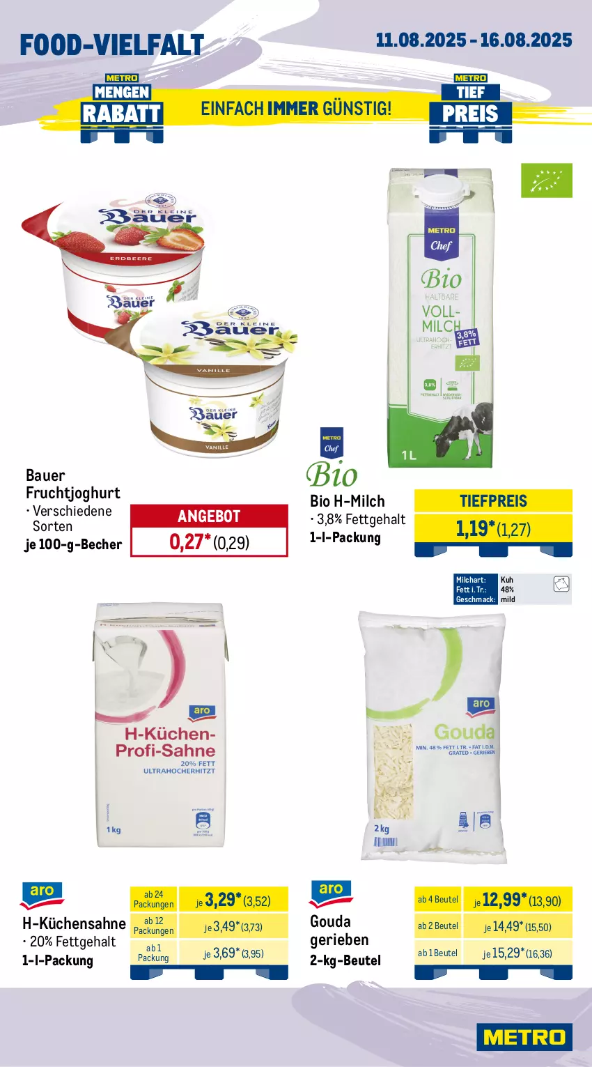 Aktueller Prospekt Metro - Wochen-Angebote Gastro - von 11.08 bis 16.08.2025 - strona 9 - produkty: angebot, auer, Bau, Bauer, Becher, beutel, bio, cherrytomaten, eis, frucht, fruchtjoghurt, gouda, joghur, joghurt, kartoffel, kartoffeln, kräuter, küche, Küchen, Küchensahne, mac, mehl, milch, obst, paprika, paprika rot, reis, sac, sahne, salat, speisekartoffeln, Ti, tiefpreis, tomate, tomaten, Wild