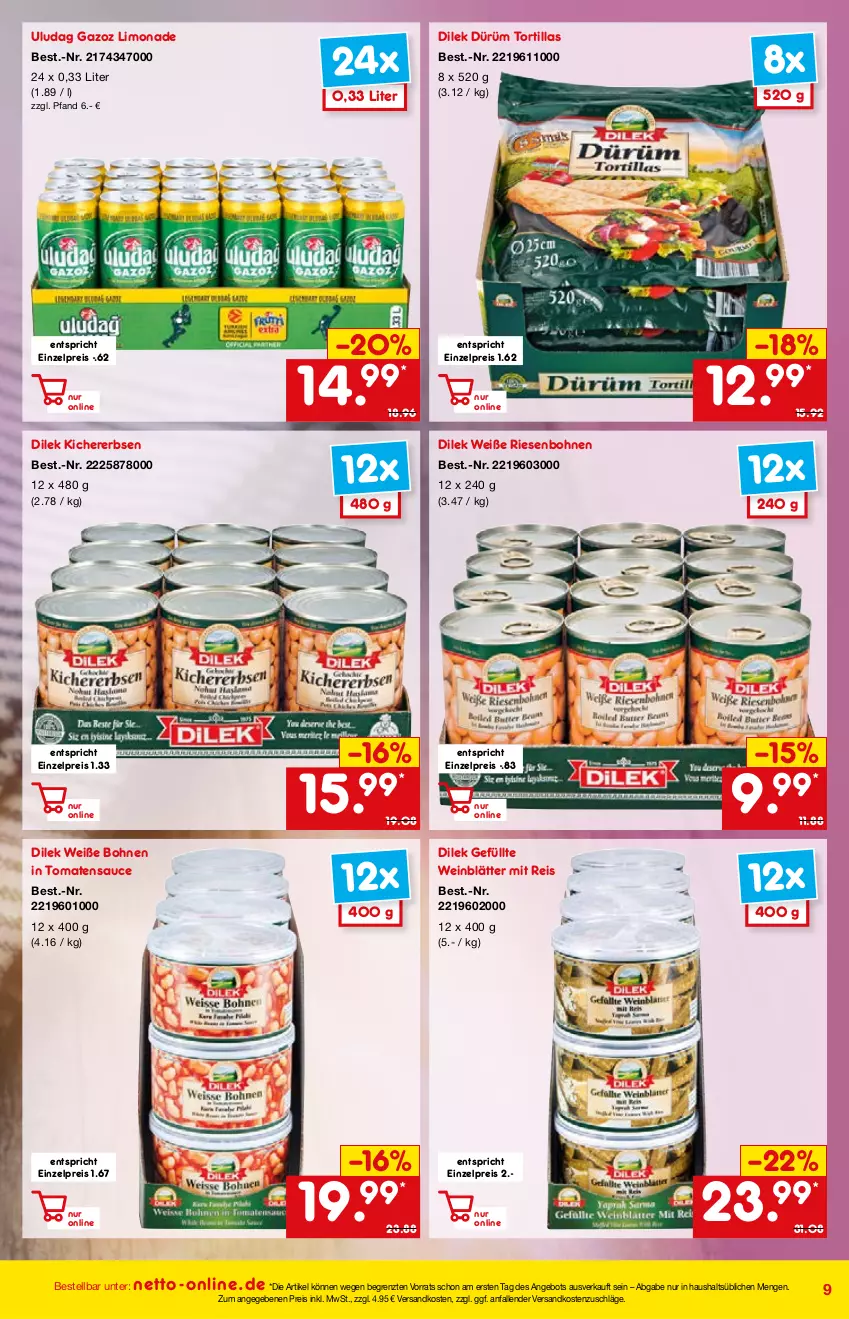 Aktueller Prospekt Netto Marken-Discount - Online-Angebote Mai - von 01.05 bis 27.05.2022 - strona 9 - produkty: angebot, bohne, bohnen, eis, erbsen, kichererbsen, limo, limonade, ndk, reis, sauce, Ti, tomate, tomaten, tomatensauce, tortilla, tortillas, wein, Weiße Bohnen, ZTE