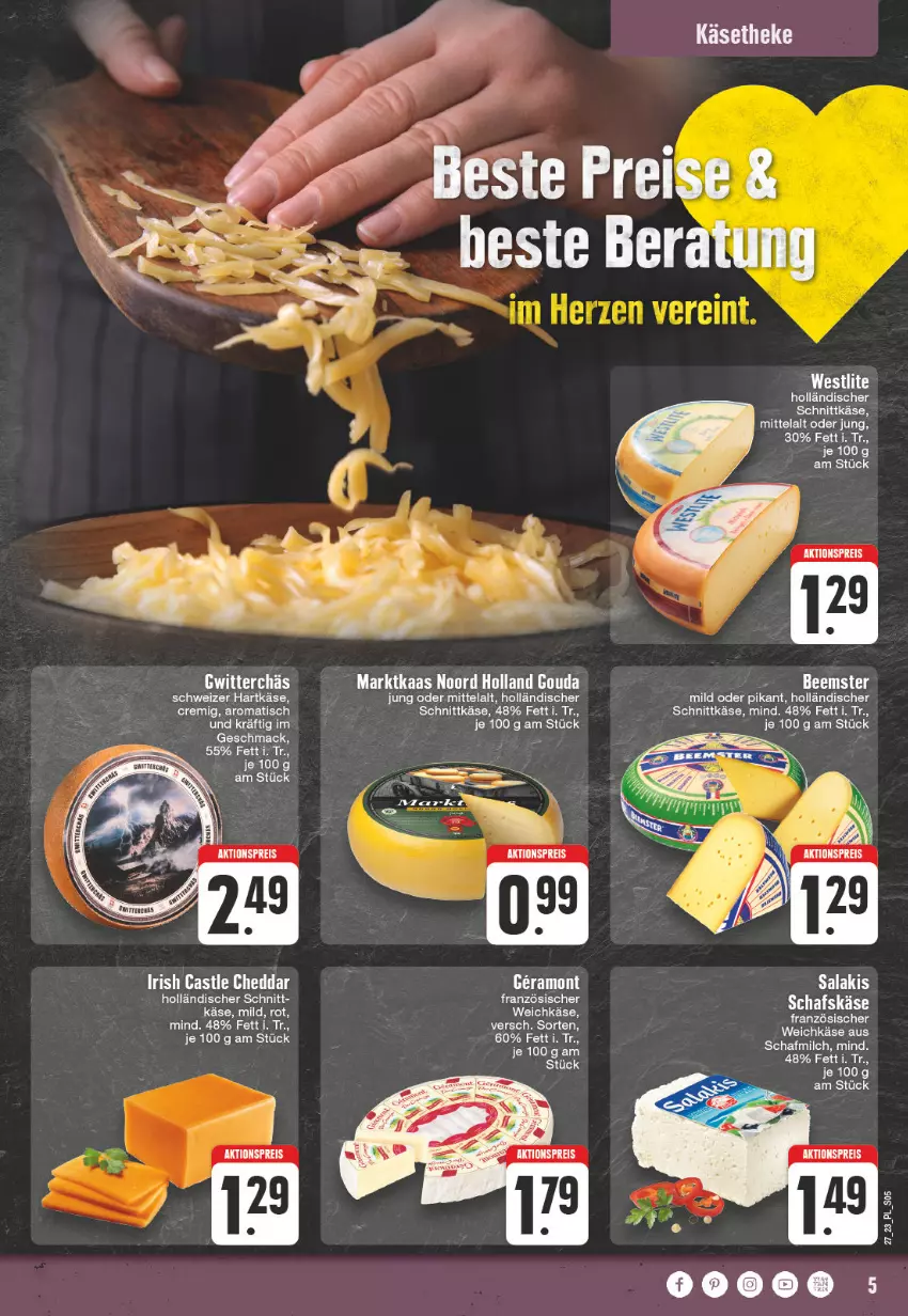 Aktueller Prospekt E Center - Angebote der Woche - von 26.06 bis 01.07.2023 - strona 5 - produkty: aktionspreis, Beemster, eis, französischer weichkäse, gouda, gouda jung, hartkäse, holländischer schnittkäse, Käse, käsetheke, mac, milch, reis, salakis, schnittkäse, schweizer hartkäse, Ti, tisch, weichkäse