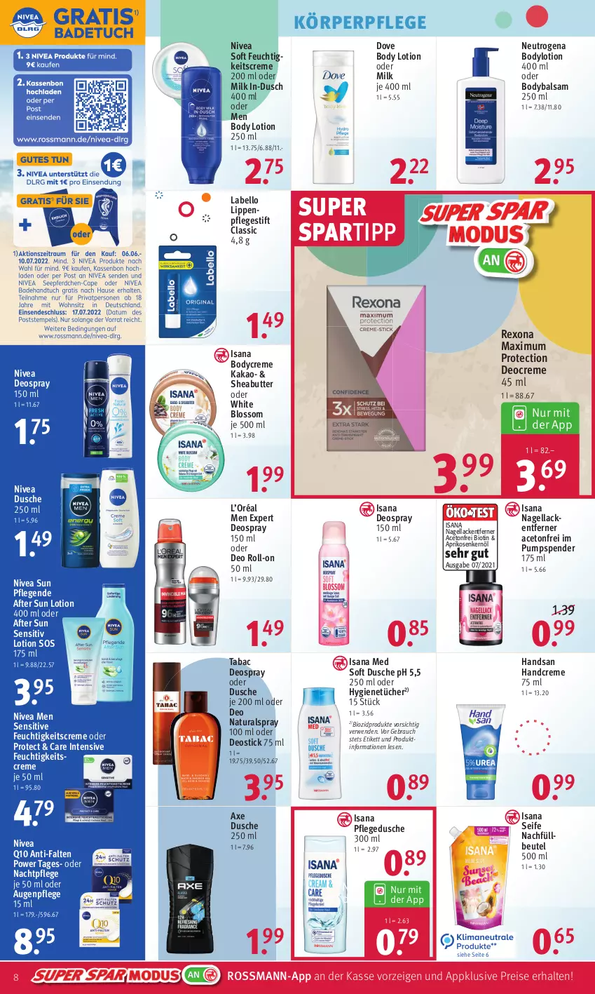 Aktueller Prospekt Rossmann - Prospekte - von 13.06 bis 17.06.2022 - strona 8 - produkty: aceto, after sun, aprikose, aprikosen, Augenpflege, axe, balsam, beutel, bio, biozidprodukte, body, body lotion, bodylotion, butter, creme, deo, deo roll-on, Deocreme, deospray, deospray 150 ml, Deostick, dove, dusche, eis, feuchtigkeitscreme, handcreme, isana, kakao, körperpflege, Labello, lack, Lacke, Lippenpflege, Lotion, nachtpflege, Nagellack, Nagellackentferner, natur, natura, neutrogena, nivea, Nivea Men, nivea sun, oder deo roll-on, pflegedusche, Q10, Rauch, reis, rexona, roll-on, rwe, sana, Seife, Sheabutter, spartipp, Sun Lotion, Ti, tücher