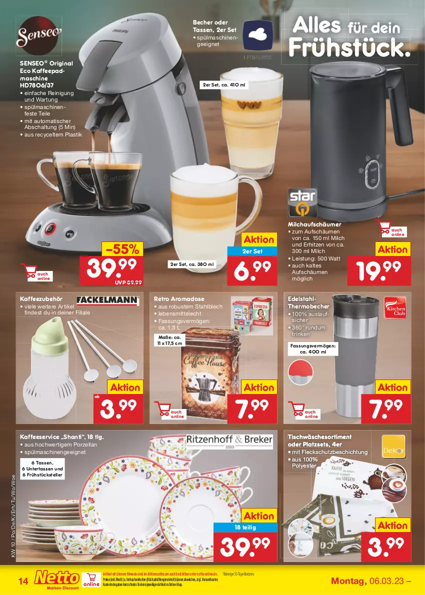 Aktueller Prospekt Netto Marken-Discount - Filial-Angebote - von 06.03 bis 11.03.2023 - strona 14 - produkty: asti, auto, Becher, bestpreis, edelstahl, eis, elle, Frühstücksteller, gin, kaffee, lebensmittel, LG, milch, milchaufschäumer, ndk, Reinigung, reis, Schal, senseo, spülmaschinen, tasse, teller, Ti, tisch, Tischwäsche