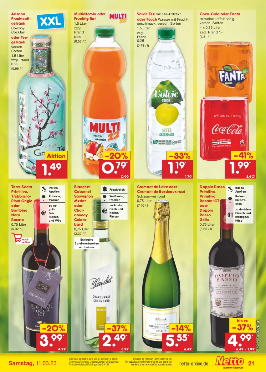 Aktueller Prospekt Netto Marken-Discount - Filial-Angebote - von 06.03 bis 11.03.2023 - strona 21 - produkty: angebot, bestpreis, brut, cabernet, cabernet sauvignon, chardonnay, coca-cola, cocktail, cola, doppio passo, eis, elle, fanta, fisch, fleisch, frucht, fruchtsaft, fruchtsaftgetränk, getränk, grill, grillo, Käse, mac, merl, merlot, mit frucht, nero, passo, pasta, Pinot, pinot grigio, primitivo, reis, rosato, rotwein, saft, sauvignon, tee, Ti, vita, volvic, wasser, wein, Weißwein, Wild, ZTE