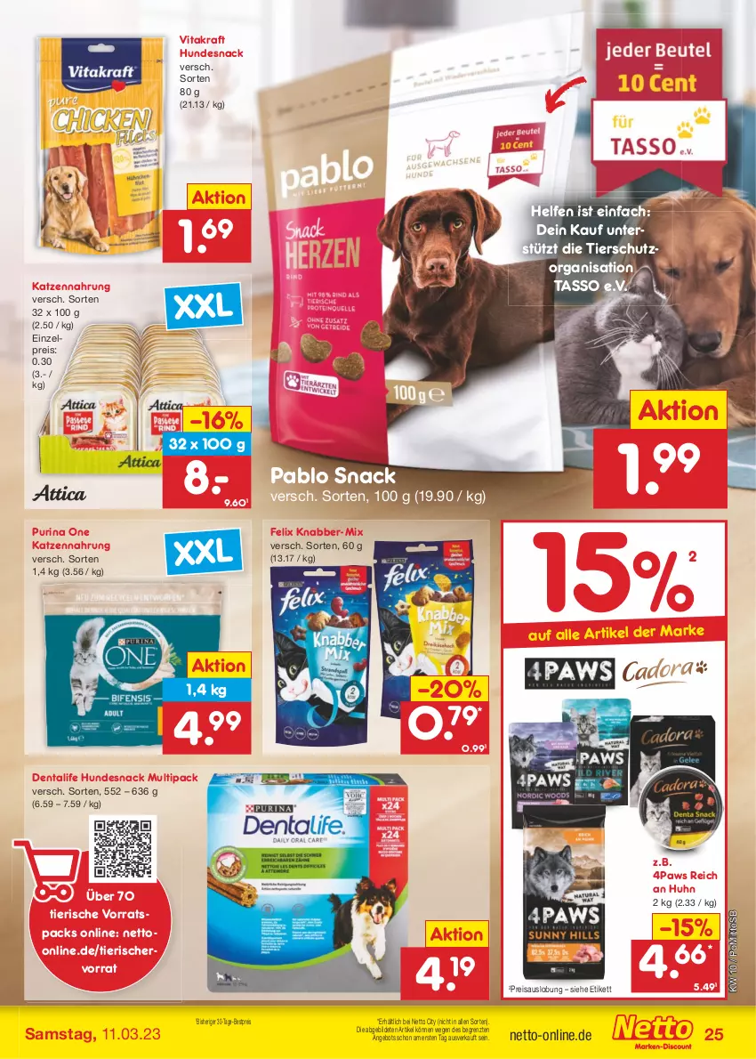 Aktueller Prospekt Netto Marken-Discount - Filial-Angebote - von 06.03 bis 11.03.2023 - strona 25 - produkty: angebot, bestpreis, eis, felix, hundesnack, katzennahrung, kraft, purina, reis, snack, Ti, vita, vitakraft, ZTE