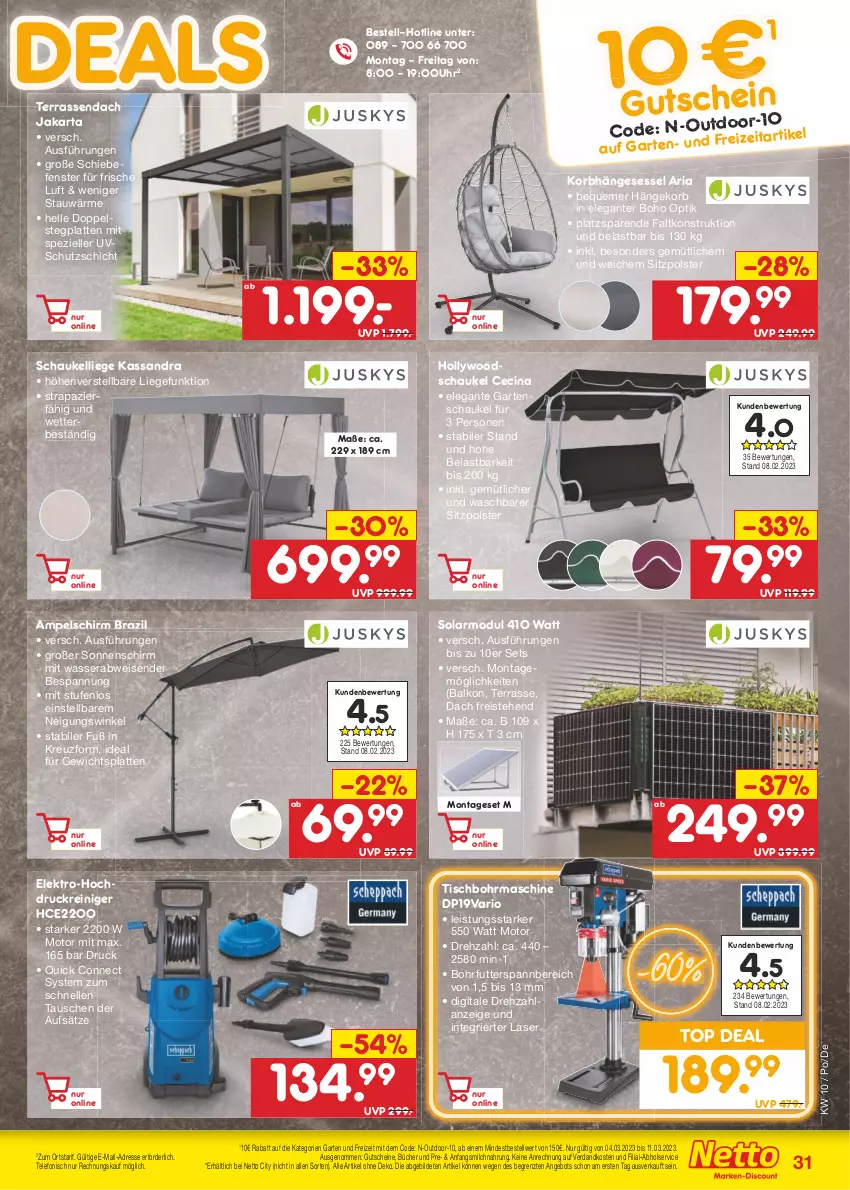 Aktueller Prospekt Netto Marken-Discount - Filial-Angebote - von 06.03 bis 11.03.2023 - strona 31 - produkty: ampelschirm, angebot, cin, eis, Elektro, elle, fenster, Garten, Garten und Freizeit, Gartenschaukel, gefu, gsw, gutschein, gutscheine, hängesessel, hochdruckreiniger, hollywoodschaukel, korb, latte, Liege, milch, ndk, reiniger, reis, Ria, Schaukel, Schaukelliege, sessel, sonnenschirm, Spezi, telefon, Ti, tisch, Tischbohrmaschine, uhr, wasser, ZTE