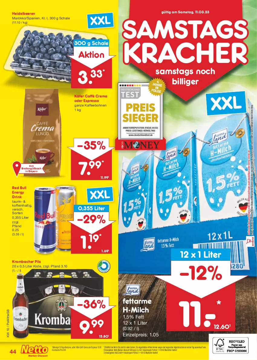 Aktueller Prospekt Netto Marken-Discount - Filial-Angebote - von 06.03 bis 11.03.2023 - strona 44 - produkty: angebot, angebote, beere, beeren, bestpreis, bohne, bohnen, Brei, caffè crema, discount, drink, eis, energy drink, espresso, heidelbeere, heidelbeeren, Holz, käfer, kaffee, kaffeebohnen, kracher, krombache, krombacher, krombacher pils, marken-discount, milch, ndk, oder espresso, pils, red bull, reis, Schal, Schale, Ti, ZTE