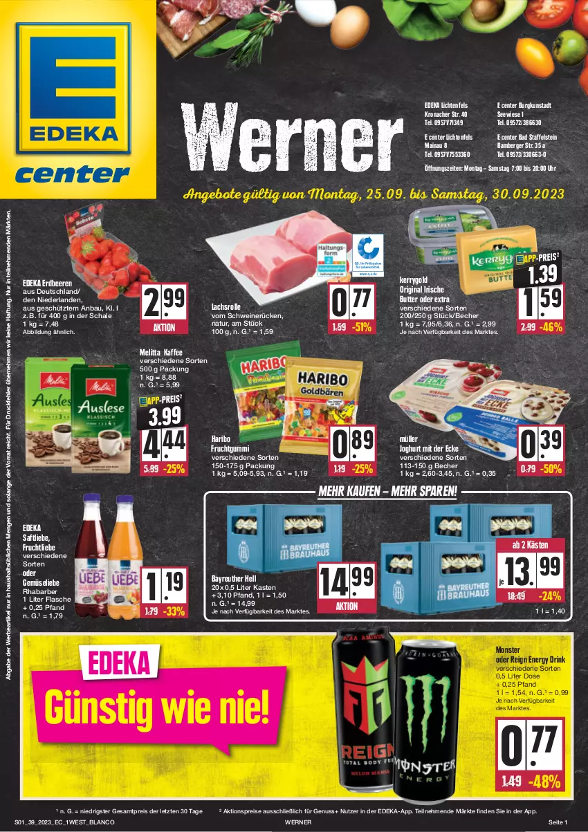 Aktueller Prospekt Edeka - Angebote der Woche - von 25.09 bis 30.09.2023 - strona 1 - produkty: aktionspreis, Amber, angebot, angebote, Bad, Bau, Becher, beere, beeren, Berger, butter, deka, drink, eis, energy drink, ente, erdbeere, erdbeeren, flasche, frucht, fruchtgummi, gin, haribo, irische butter, joghur, joghurt, joghurt mit der ecke, kaffee, kerrygold, lachs, Lachsrolle, melitta, monster, Müller, natur, nuss, reis, rhabarber, saft, Schal, Schale, schwein, schweine, schweinerücken, Ti, uhr, wein, weine, ZTE