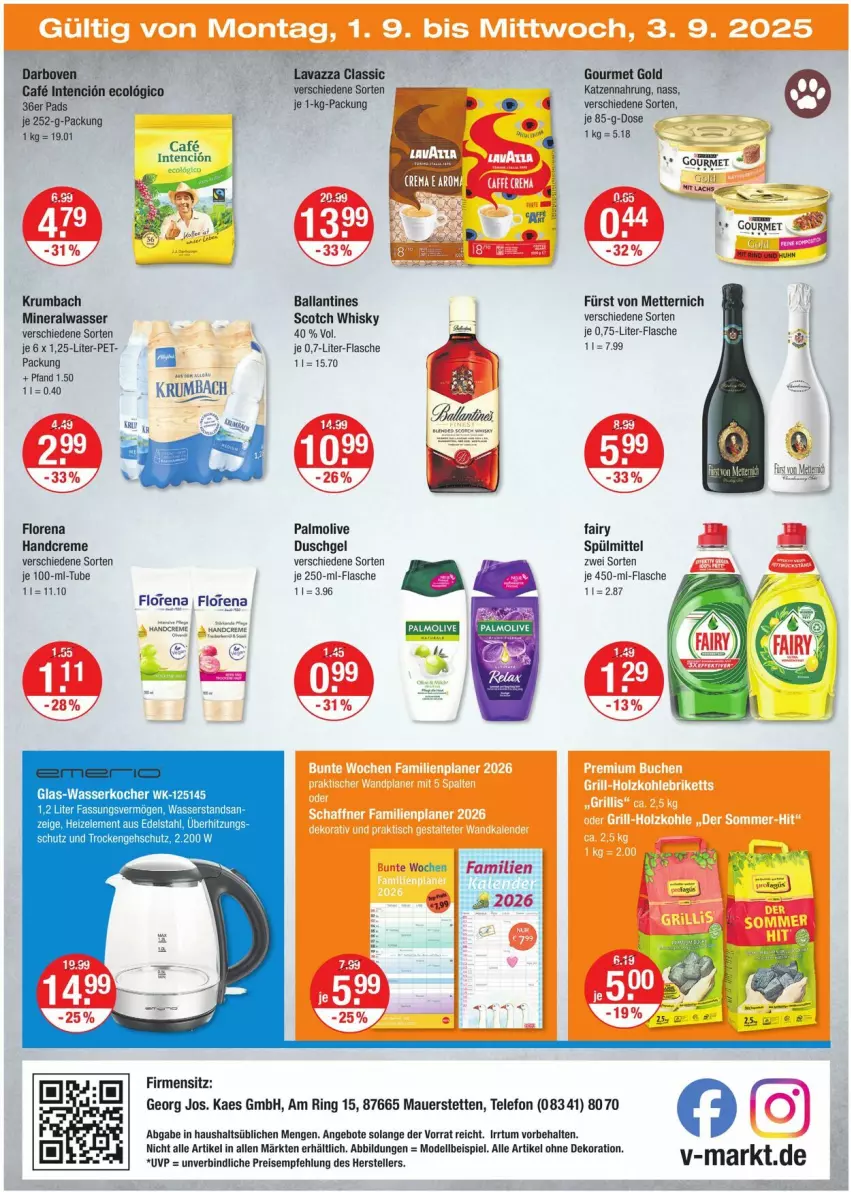 Aktueller Prospekt Vmarkt - Prospekte - von 28.08 bis 03.09.2025 - strona 20 - produkty: alle artikel ohne dekoration, Alwa, angebot, angebote, auer, ball, bier, creme, darbo, darboven, dekoration, dell, duschgel, eis, fairy, flasche, fürst von metternich, glas-wasserkocher, gourmet gold, handcreme, kaes, katzennahrung, Kocher, krumbach, lachs, lavazza, Mett, metternich, mineralwasser, Mode, olive, palmolive, ring, rum, scotch, scotch whisky, spülmittel, telefon, Ti, wasser, wasserkocher, whisky