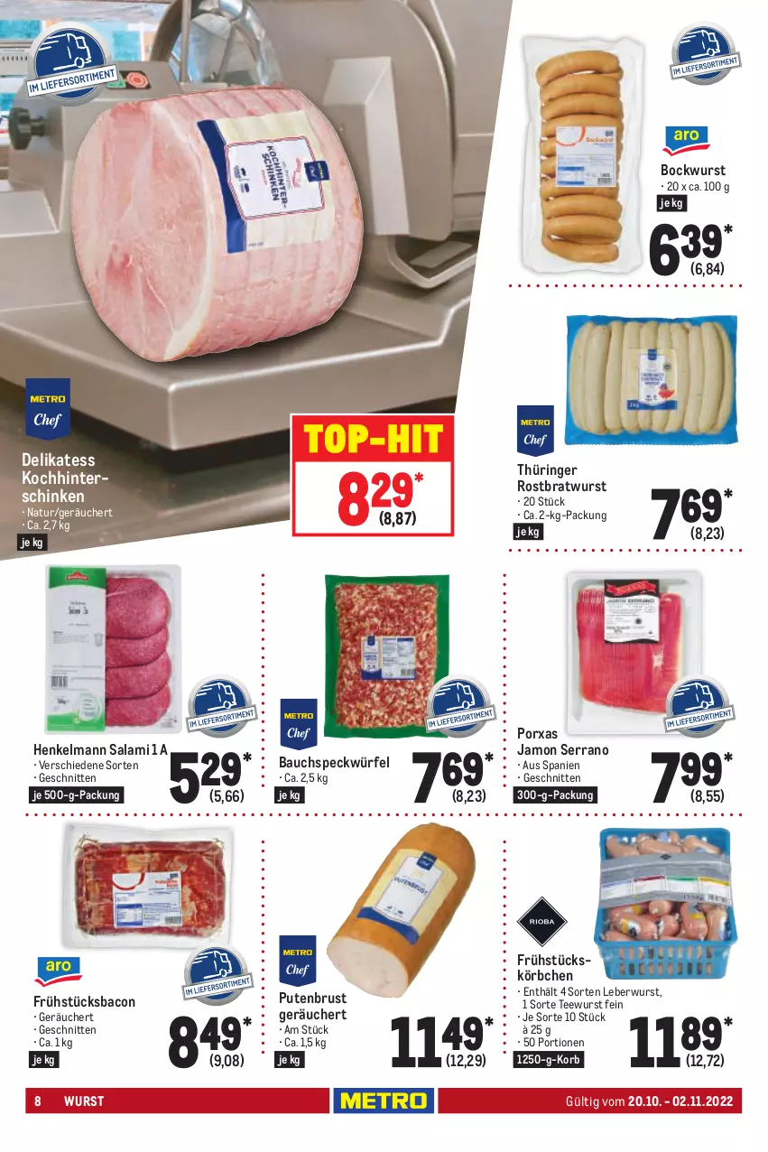 Aktueller Prospekt Metro - GastroJournal - von 20.10 bis 02.11.2022 - strona 8 - produkty: bacon, Bau, bockwurst, bratwurst, henkel, hinterschinken, korb, Körbchen, leberwurst, natur, pute, putenbrust, ring, rostbratwurst, salami, schinken, schnitten, serrano, Speck, tee, teewurst, thüringer rostbratwurst, Ti, top-hit, würfel, wurst