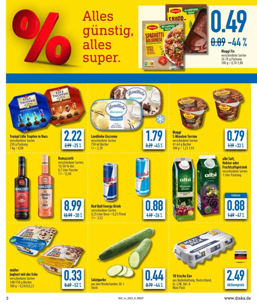 Aktueller Prospekt Diska - Prospekte - von 04.04 bis 09.04.2022 - strona 3 - produkty: aktionspreis, Becher, creme, drink, eier, eis, eiscreme, energy drink, flasche, frucht, fruchtsaft, fruchtsaftgetränk, getränk, gurke, joghur, joghurt, joghurt mit der ecke, landliebe, landliebe eiscreme, maggi, maggi fix, Müller, Nektar, nuss, rama, ramazzott, ramazzotti, red bull, reis, rum, saft, salat, Salatgurke, terrine, Ti, zott