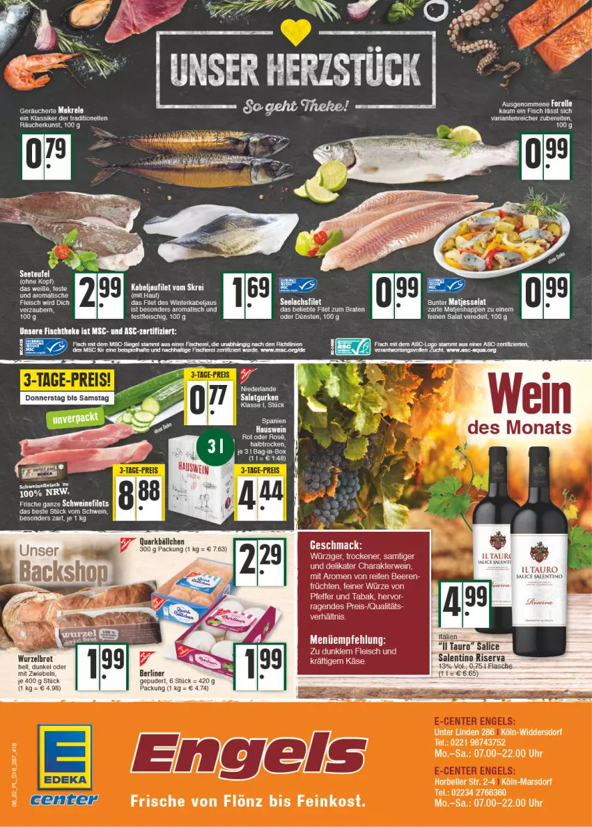 Aktueller Prospekt E Center - Angebote der Woche - von 21.02 bis 26.02.2022 - strona 16 - produkty: aqua, beere, beeren, berliner, braten, brot, eis, elle, feinkost, filet, filets, fisch, fische, Fischer, fischtheke, flasche, fleisch, forelle, früchte, früchten, gurke, gurken, kabeljaufilet, lachs, lachsfilet, mac, Makrele, matjes, mit zwiebeln, pfeffer, quark, reifen, reis, rel, Ria, salat, Salatgurke, salatgurken, Schere, schwein, schweine, schweinefilet, seelachsfilet, Ti, tisch, uhr, wein, weine, zwiebel, zwiebeln