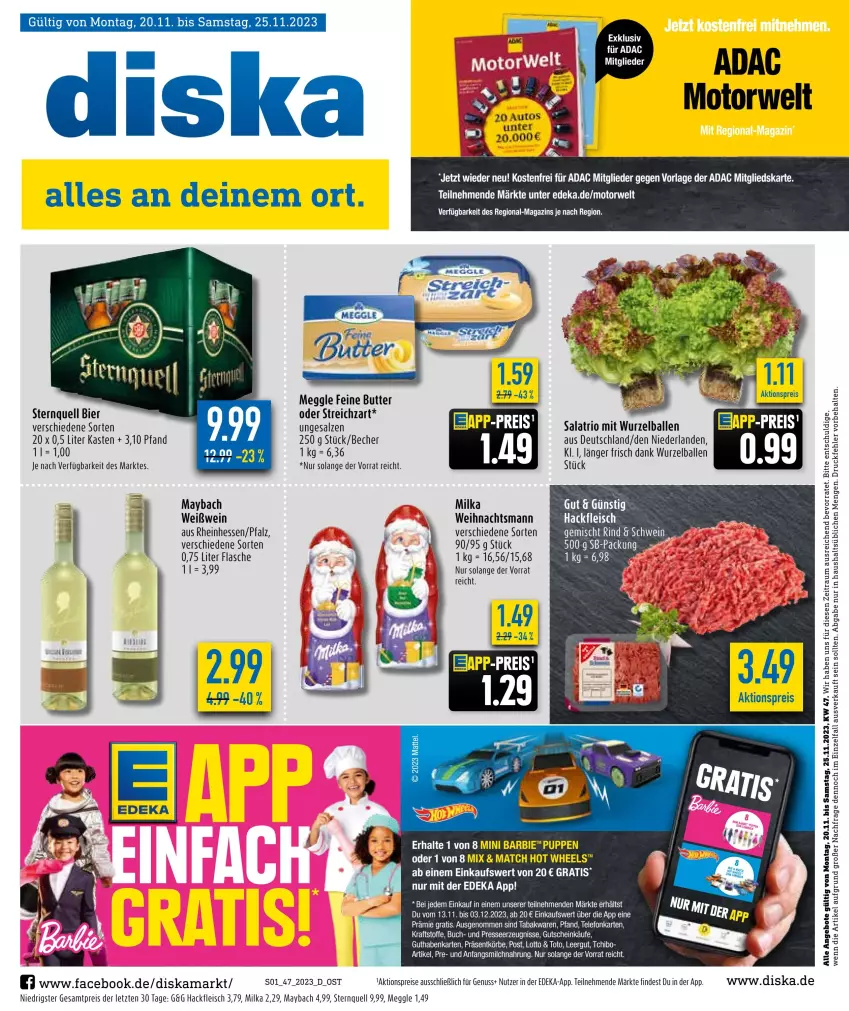 Aktueller Prospekt Diska - Prospekte - von 20.11 bis 25.11.2023 - strona 1 - produkty: aktionspreis, angebot, angebote, ball, Becher, bier, buch, butter, deka, eis, flasche, fleisch, guthabenkarte, gutschein, hackfleisch, HP, kraft, magazin, Mattel, maybach, meggle, milka, nuss, reis, rwe, salat, salz, Streichzart, Tchibo, Ti, wein, Weißwein, ZTE