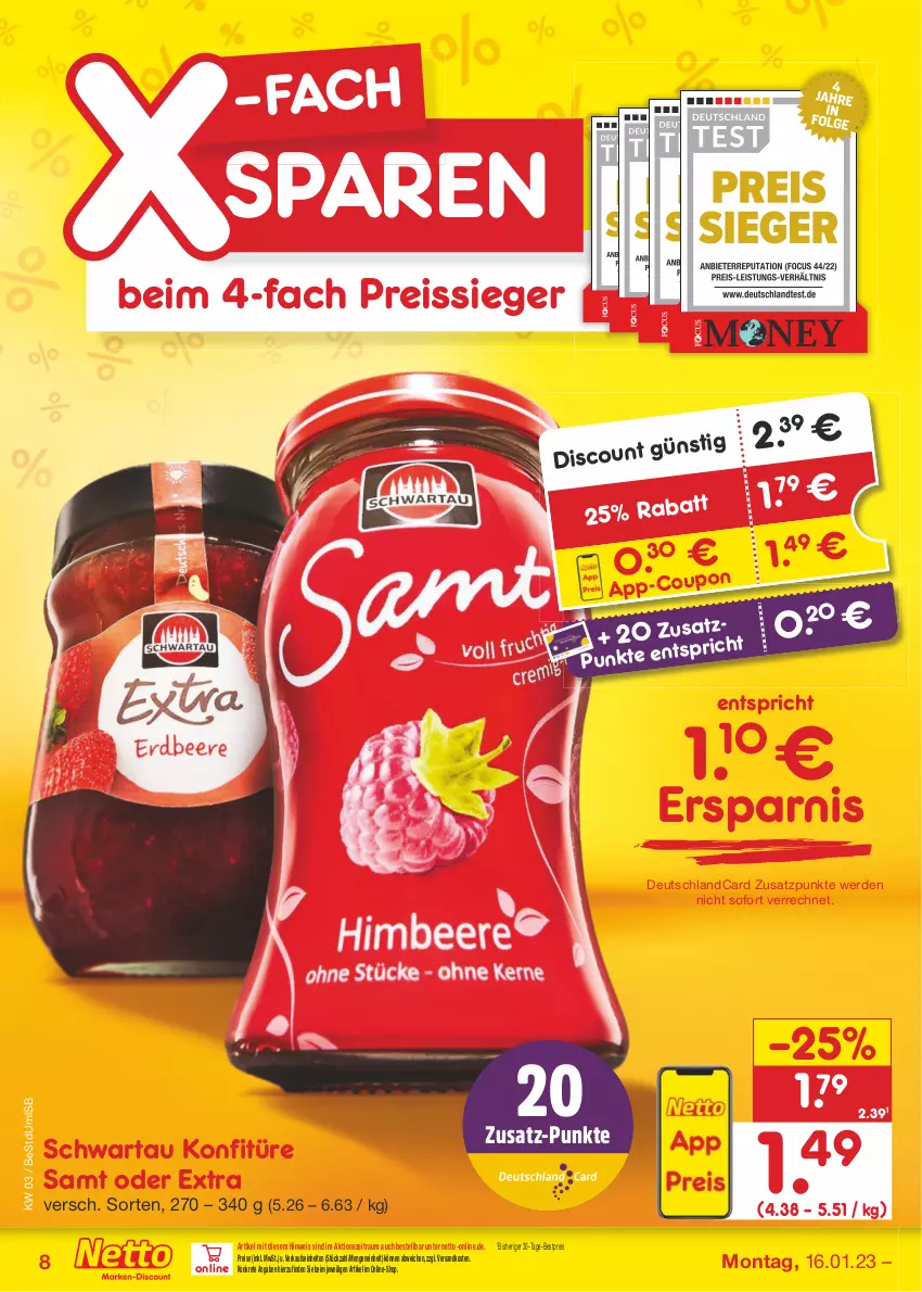 Aktueller Prospekt Netto Marken-Discount - Filial-Angebote - von 16.01 bis 21.01.2023 - strona 10 - produkty: bestpreis, deutschlandcard, discount, eis, erde, konfitüre, ndk, reis, reiss, Schwartau, Ti