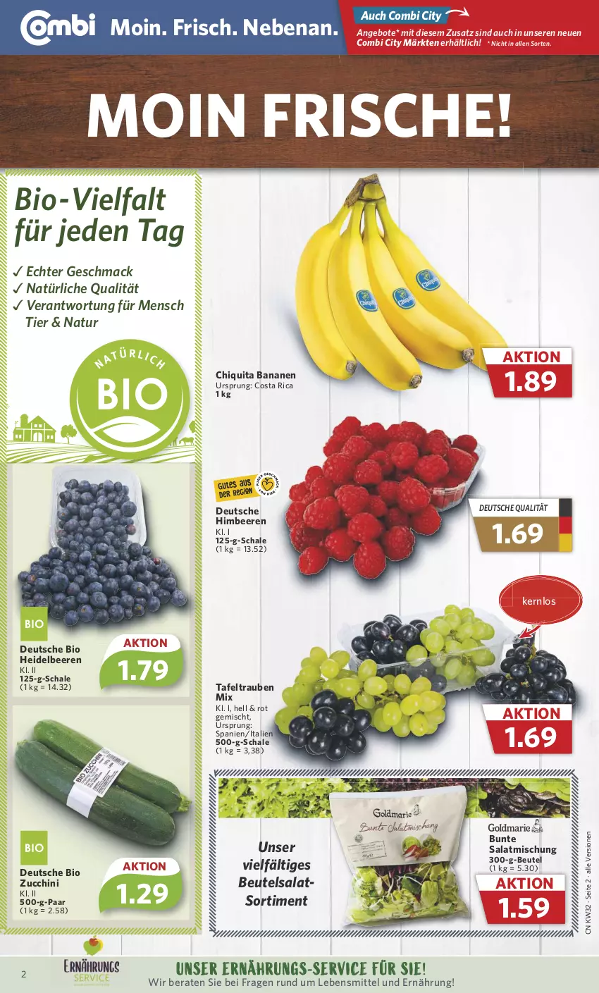 Aktueller Prospekt Combi - Prospekte - von 07.08 bis 12.08.2023 - strona 2 - produkty: angebot, angebote, banane, bananen, beere, beeren, beutel, bio, chiquita, heidelbeere, heidelbeeren, himbeer, himbeere, himbeeren, lebensmittel, mac, natur, salat, Schal, Schale, tafeltrauben, Ti, trauben, zucchini