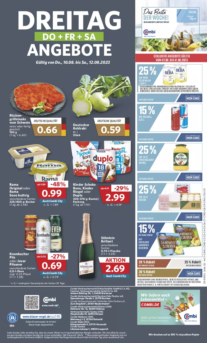 Aktueller Prospekt Combi - Prospekte - von 07.08 bis 12.08.2023 - strona 20 - produkty: angebot, angebote, auer, Beba, Becher, Berger, beutel, drucker, duplo, eis, elle, Engel, erde, felix, fisch, fische, Fischer, flasche, folgemilch, gewürz, gin, grill, hochland, jever, jever pilsener, kerze, Kinder, kinder riegel, kohlrabi, krombache, krombacher, krombacher pils, lebensmittel, LG, milch, natur, papier, pils, pilsener, rama, Rauch, red bull, reis, riegel, rwe, salz, sandwich, schoko, schwein, söhnlein, söhnlein brillant, spreewaldhof, steak, steaks, Tchibo, Ti, wein, ZTE