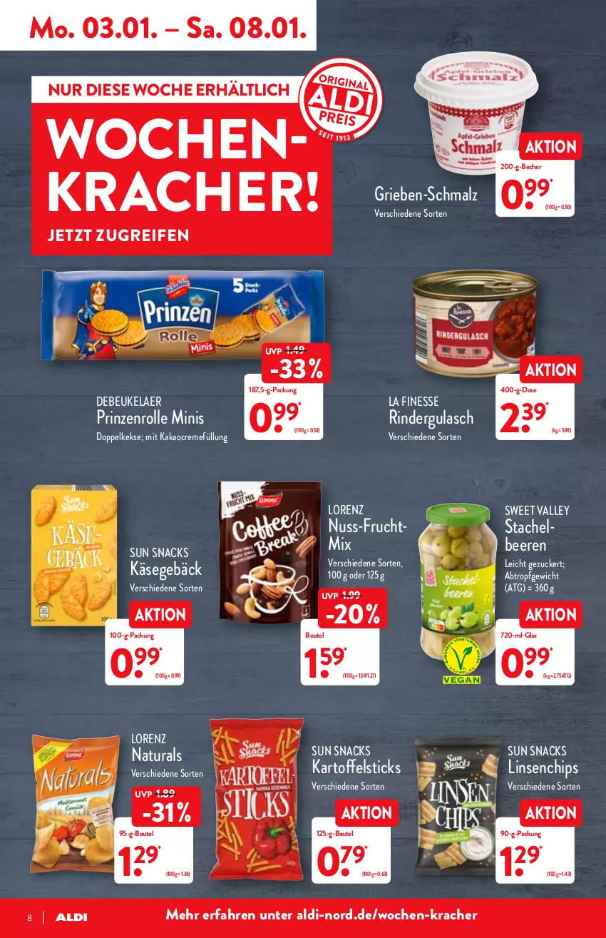 Aktueller Prospekt Aldi Nord - Aldi-Vorschau - von 03.01 bis 08.01.2022 - strona 8 - produkty: aldi, Becher, beere, beeren, beutel, chips, creme, debeukelaer, Doppelkekse, finesse, frucht, gulasch, kakao, kartoffel, Käse, keks, kekse, kracher, linsen, lorenz, malz, natur, natura, nuss, prinzenrolle, reifen, rind, rinder, Schmalz, snack, snacks, Stachelbeeren, Sun Snacks, Ti, zucker