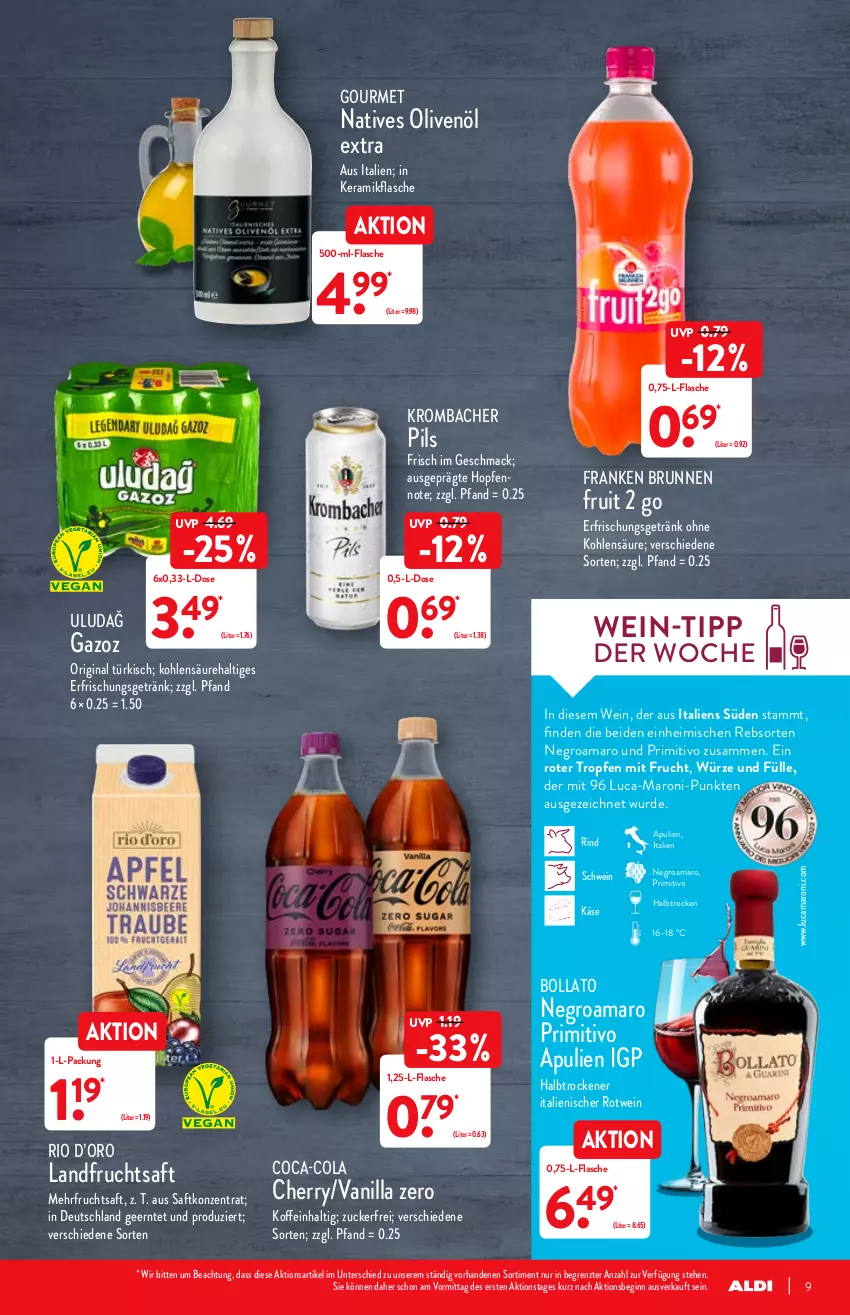 Aktueller Prospekt Aldi Nord - Aldi-Vorschau - von 03.01 bis 08.01.2022 - strona 9 - produkty: amaro, brunnen, coca-cola, cola, erfrischungsgetränk, flasche, franken brunnen, frucht, fruchtsaft, getränk, gin, Käse, krombache, krombacher, krombacher pils, mac, mit frucht, natives olivenöl, olive, oliven, olivenöl, olivenöl extra, pils, primitivo, rind, rotwein, saft, schwein, Ti, wein, ZTE, zucker