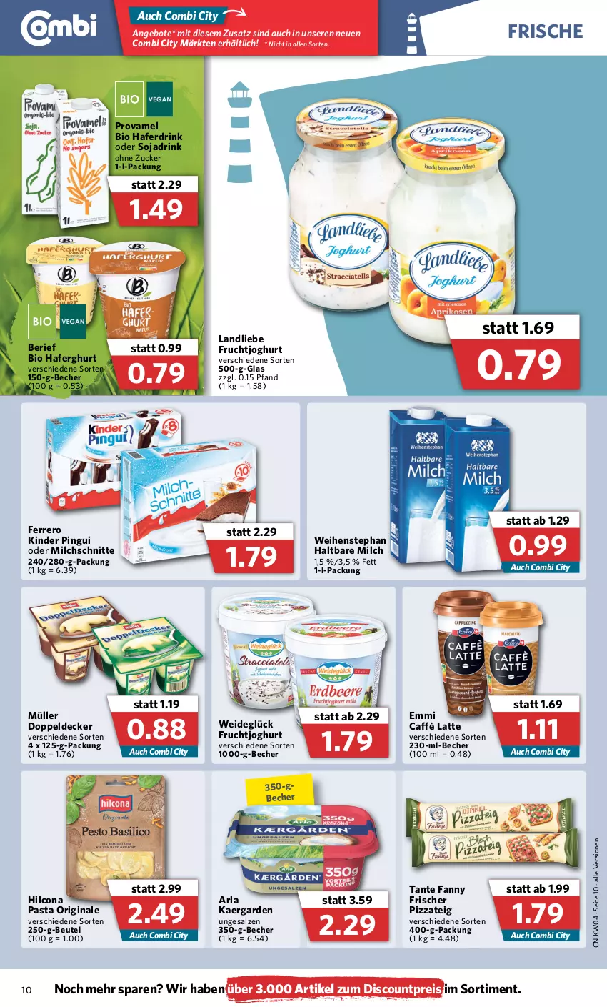 Aktueller Prospekt Combi - Prospekte - von 24.01 bis 29.01.2022 - strona 10 - produkty: angebot, angebote, arla, Becher, beutel, bio, caffè latte, decke, discount, drink, eis, emmi, ferrero, frucht, fruchtjoghurt, gin, hafer, Haferdrink, haltbare milch, hilcona, joghur, joghurt, Kinder, kinder pingui, landliebe, latte, milch, Milchschnitte, Müller, pasta, pingui, pizza, Pizzateig, reis, salz, soja, Sojadrink, tante fanny, Ti, weihenstephan, zucker