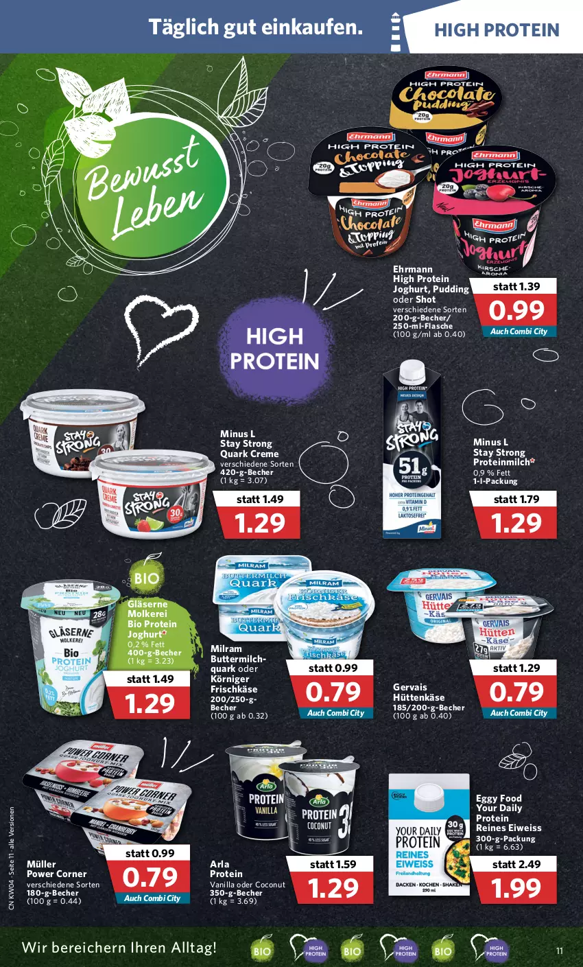 Aktueller Prospekt Combi - Prospekte - von 24.01 bis 29.01.2022 - strona 11 - produkty: arla, Becher, bio, butter, buttermilch, coconut, creme, ehrmann, eis, flasche, frischkäse, gervais, Gläser, joghur, joghurt, Käse, Körniger Frischkäse, milch, milram, Müller, pudding, quark, Yo