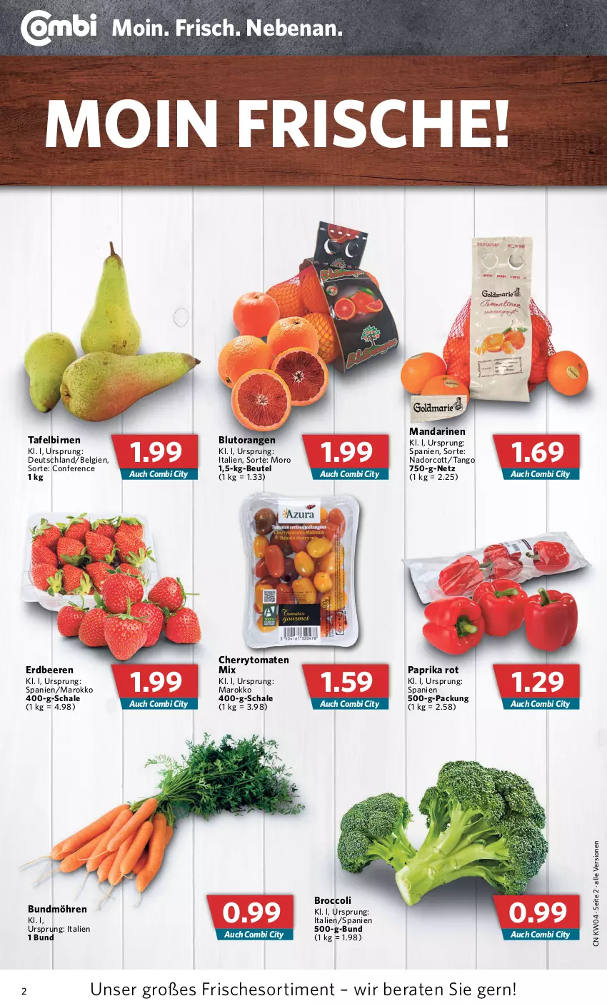 Aktueller Prospekt Combi - Prospekte - von 24.01 bis 29.01.2022 - strona 2 - produkty: beere, beeren, beutel, Birnen, Blutorange, broccoli, Bundmöhren, cherrytomaten, erdbeere, erdbeeren, LG, mandarine, mandarinen, möhren, orange, orangen, paprika, paprika rot, Schal, Schale, tafelbirnen, Ti, tomate, tomaten