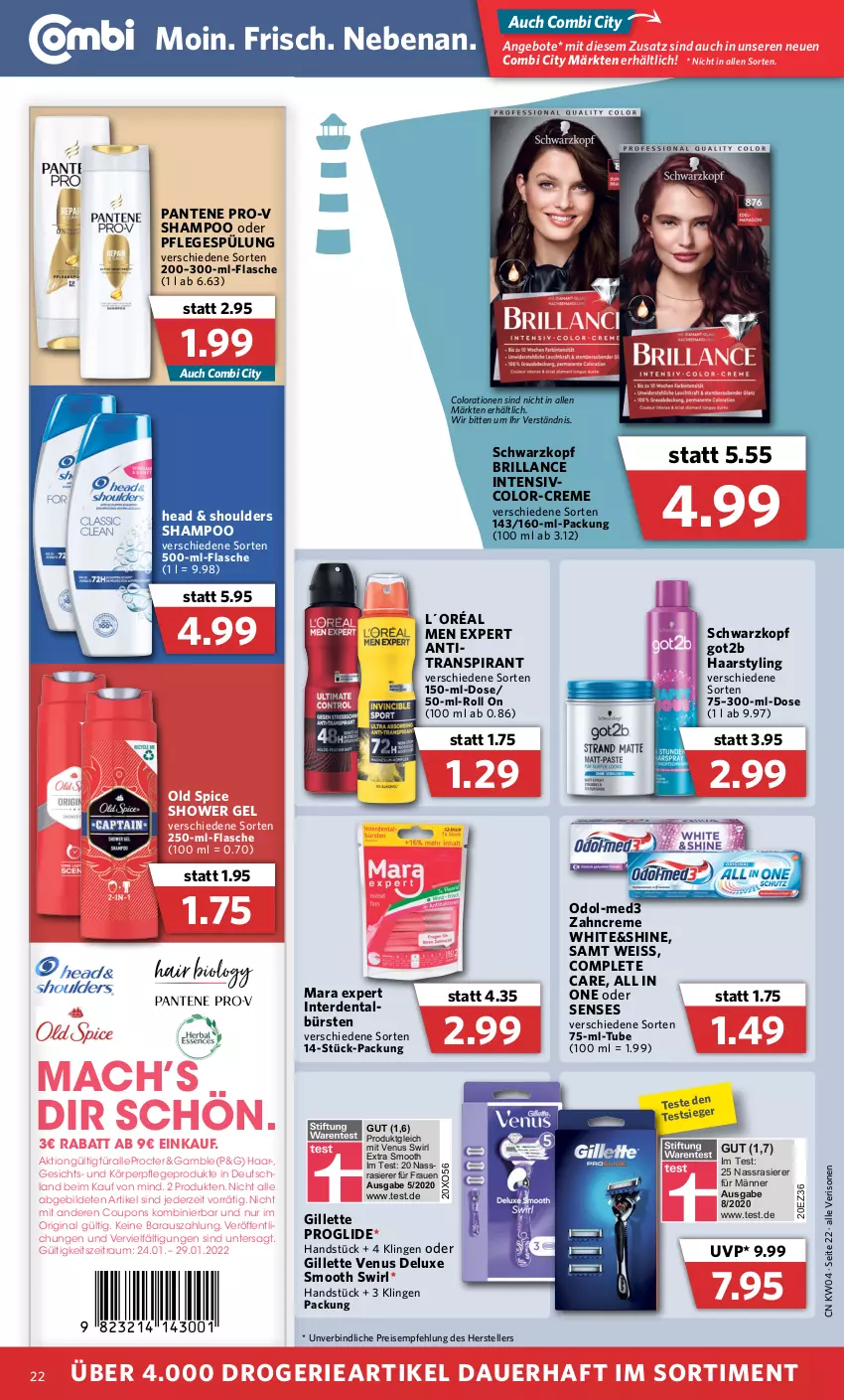 Aktueller Prospekt Combi - Prospekte - von 24.01 bis 29.01.2022 - strona 22 - produkty: angebot, angebote, Antitranspirant, auer, brillance, bürste, bürsten, Colorationen, coupon, coupons, creme, eis, elle, erde, flasche, gillette, gillette venus, gin, got2b, körperpflege, L´Oréal, mac, Odol, Old Spice, pantene, pantene pro-v, Pflegespülung, pro-v, rasierer, reis, schwarzkop, schwarzkopf, shampoo, spülung, swirl, teller, Ti, venus, zahncreme